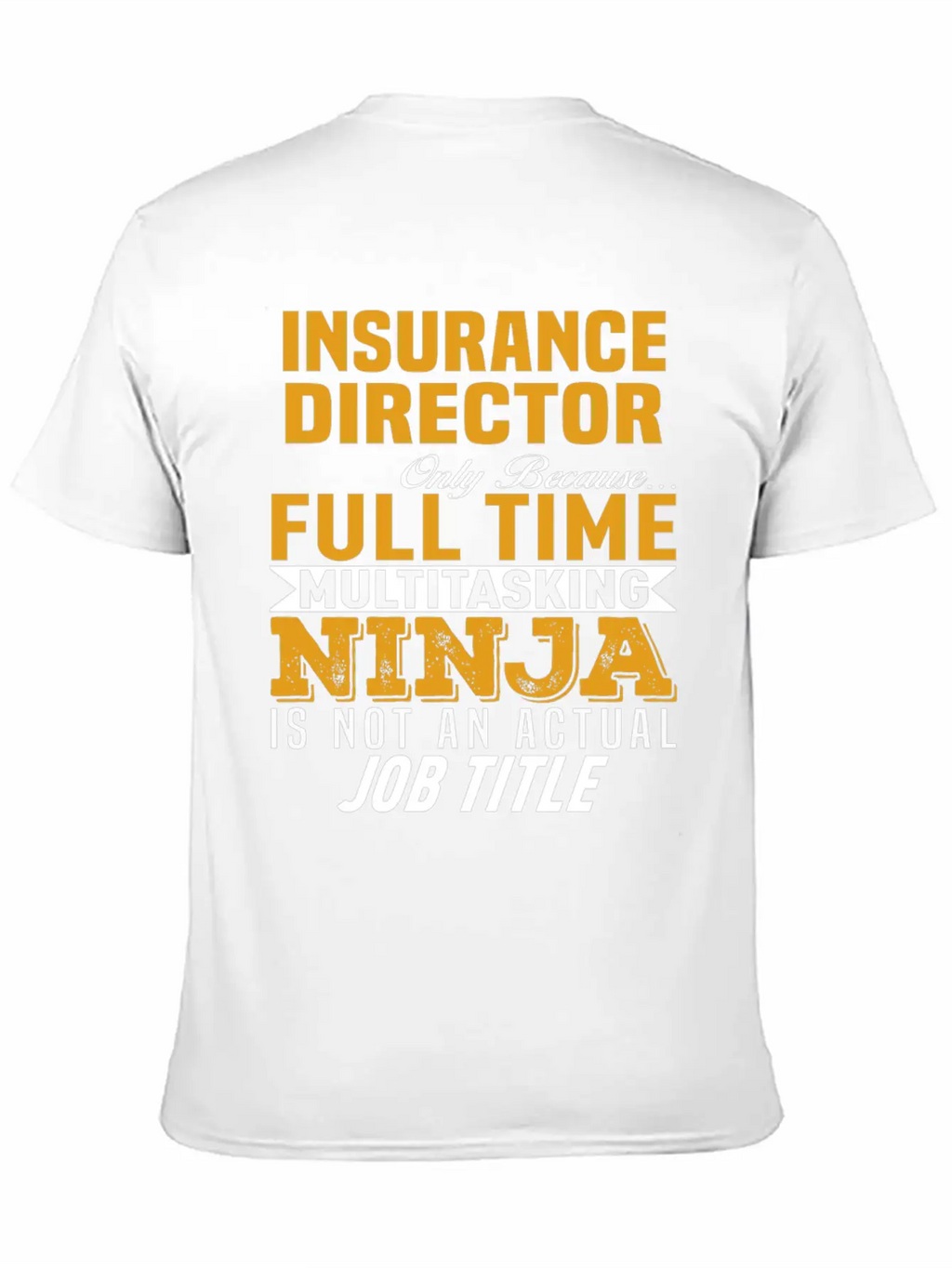 Insurance Director Classic Cotton Tee – Unisex Comfort For Any Season