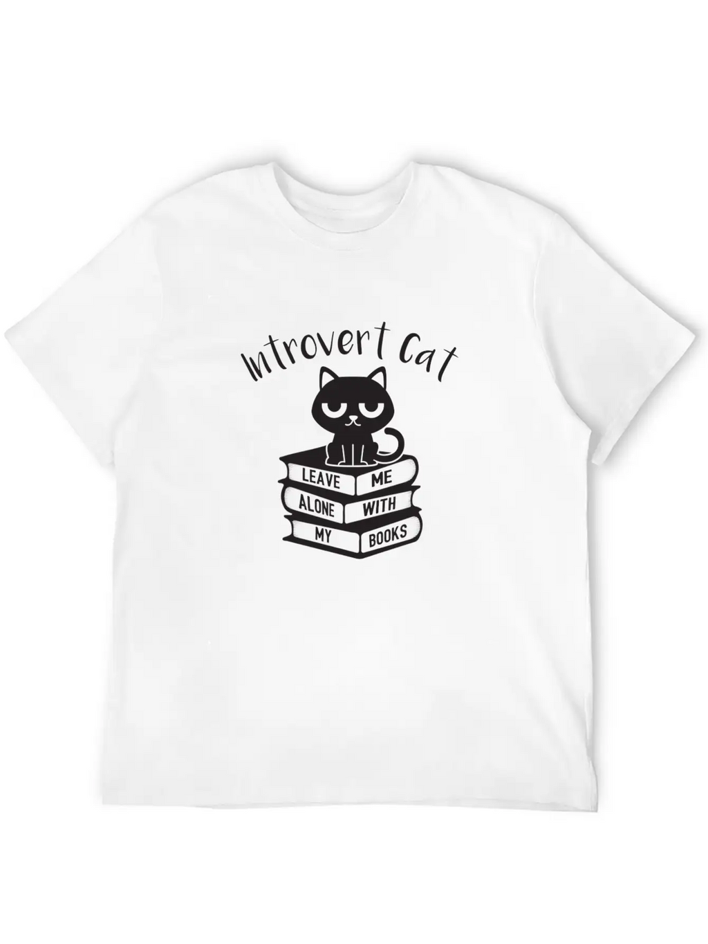 Introvert Cat Leave Me Alone Gift Classic Cotton Tee – Unisex Comfort For Any Season
