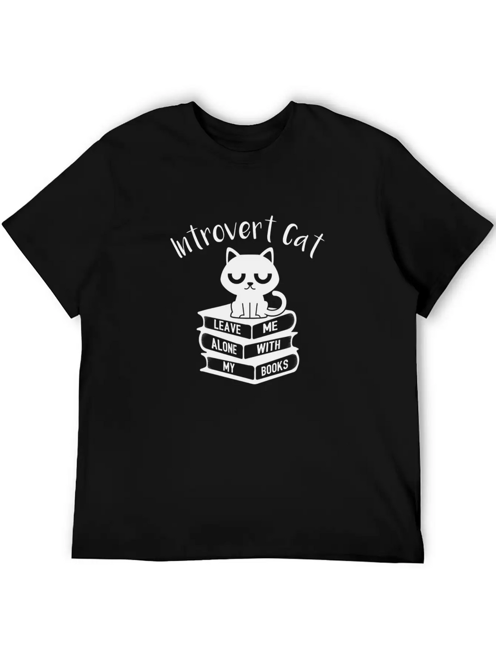 Introvert Cat Leave Me Alone Gift Classic Cotton Tee – Unisex Comfort For Any Season