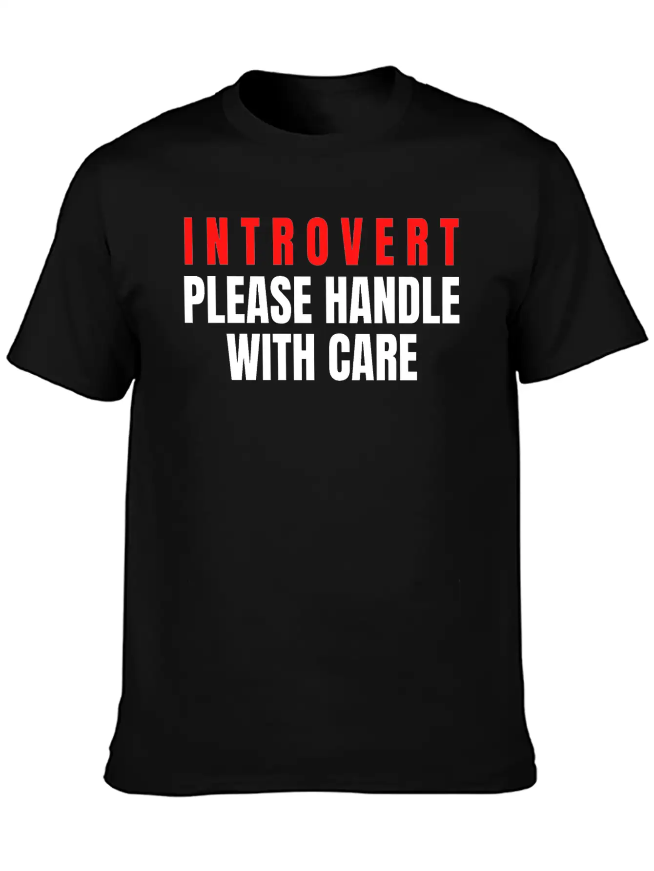 Introvert Please Handle With Care Essential Cotton Tee For Daily Outfits – Unisex Style