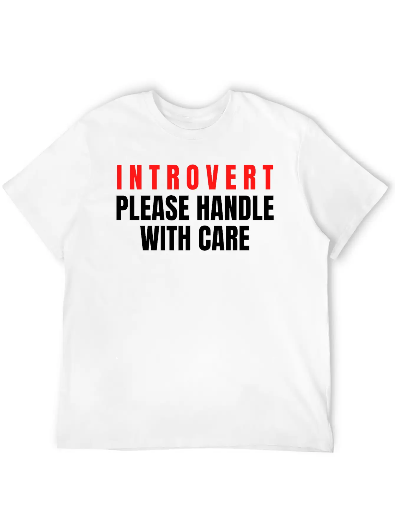 Introvert Please Handle With Care Essential Cotton Tee For Daily Outfits – Unisex Style