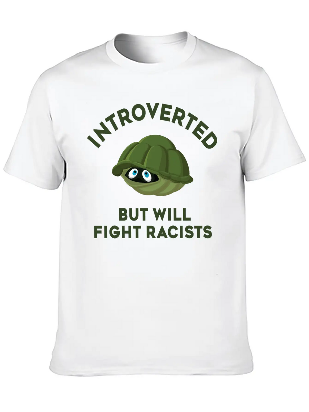 Introverted But Will Fight Racism Stylish Everyday T-Shirt – Unisex Basic Cotton Tee