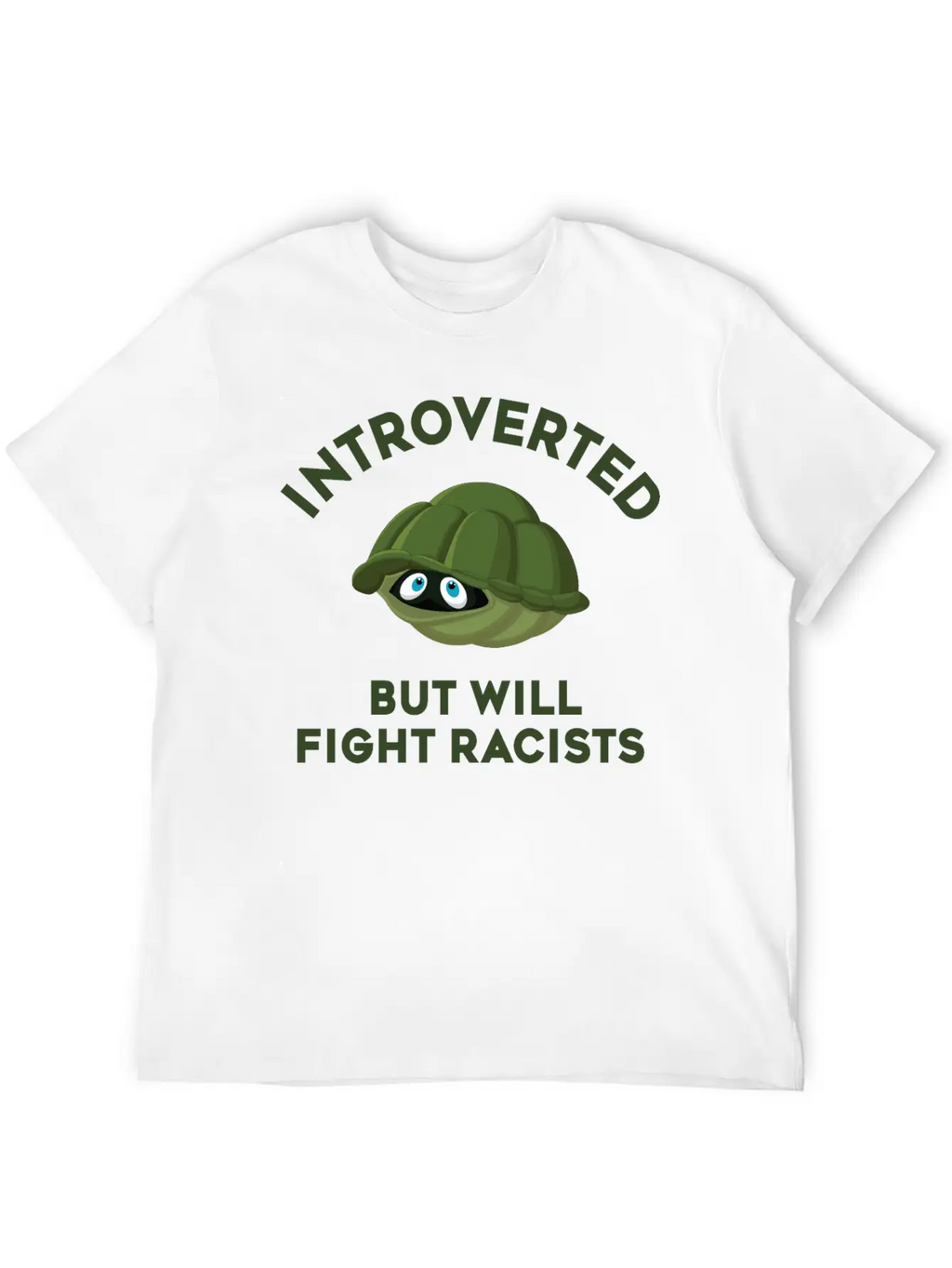 Introverted But Will Fight Racism Stylish Everyday T-Shirt – Unisex Basic Cotton Tee