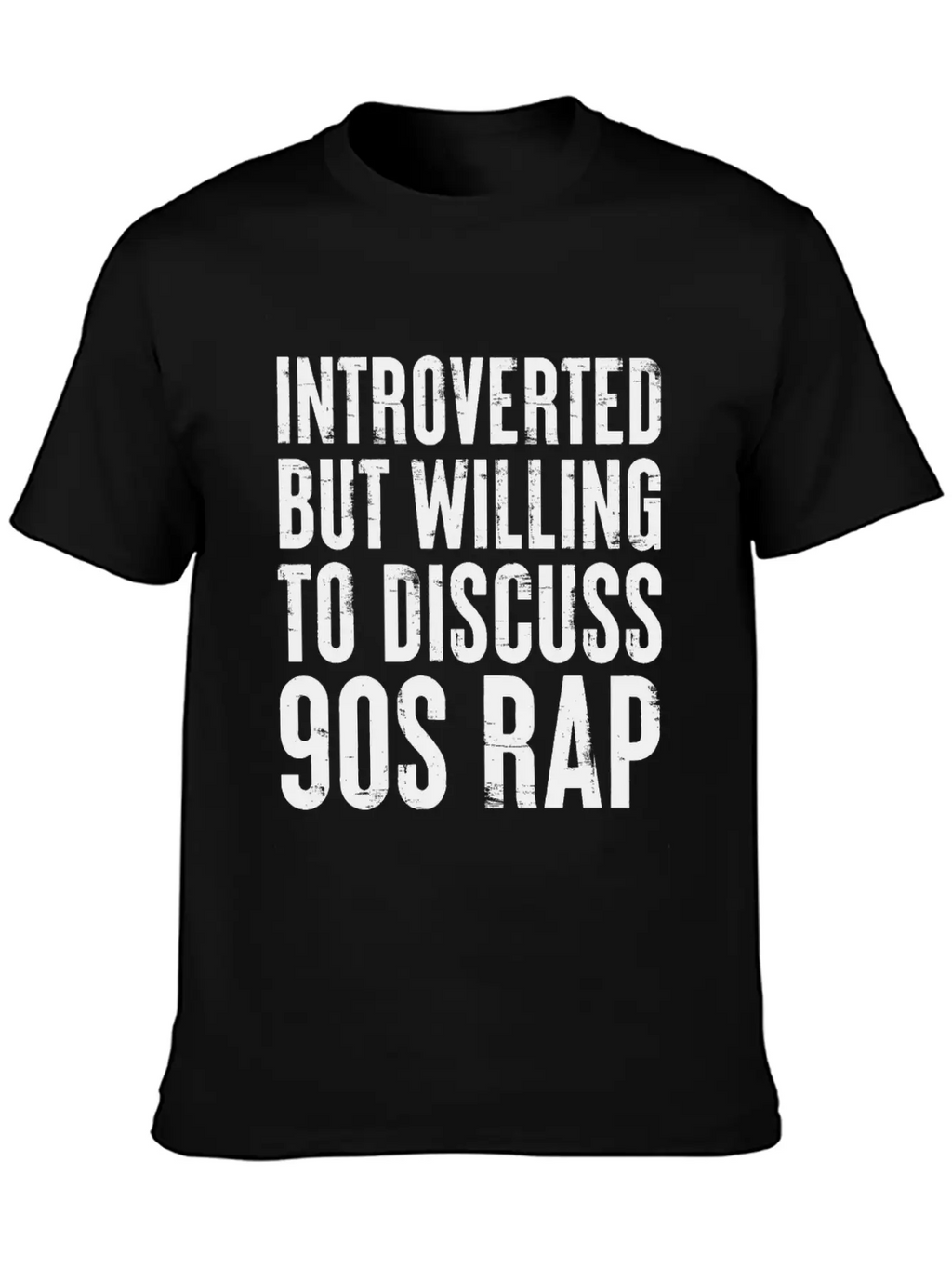 Introverted But Willing To Discuss 90s Rap Retro Basic Graphic T-Shirt – Daily Comfort In Soft Cotton