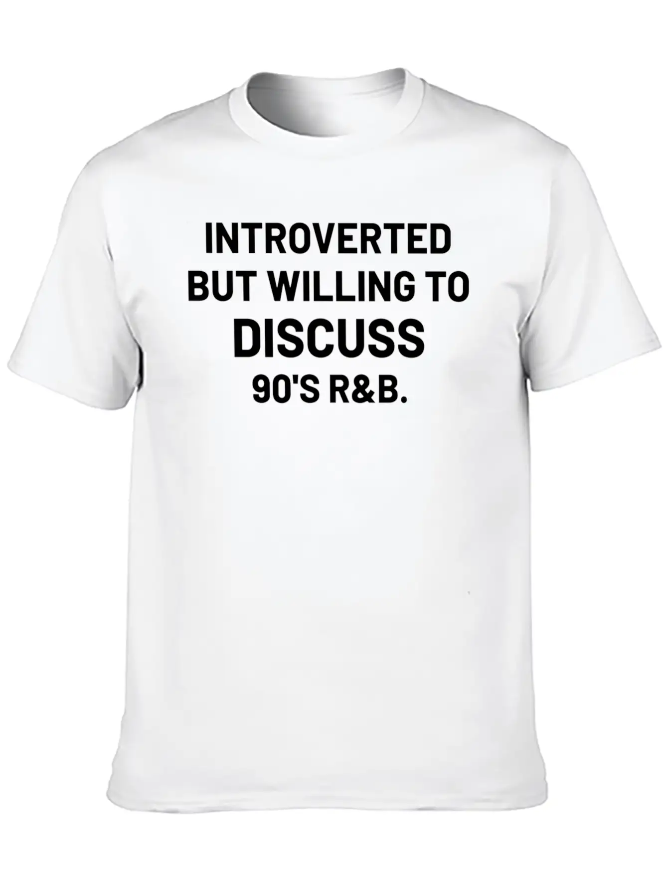 Introverted But Willing To Discuss 90S Rb Rnb Timeless Short Sleeve Tee – Comfy And Minimalist Design