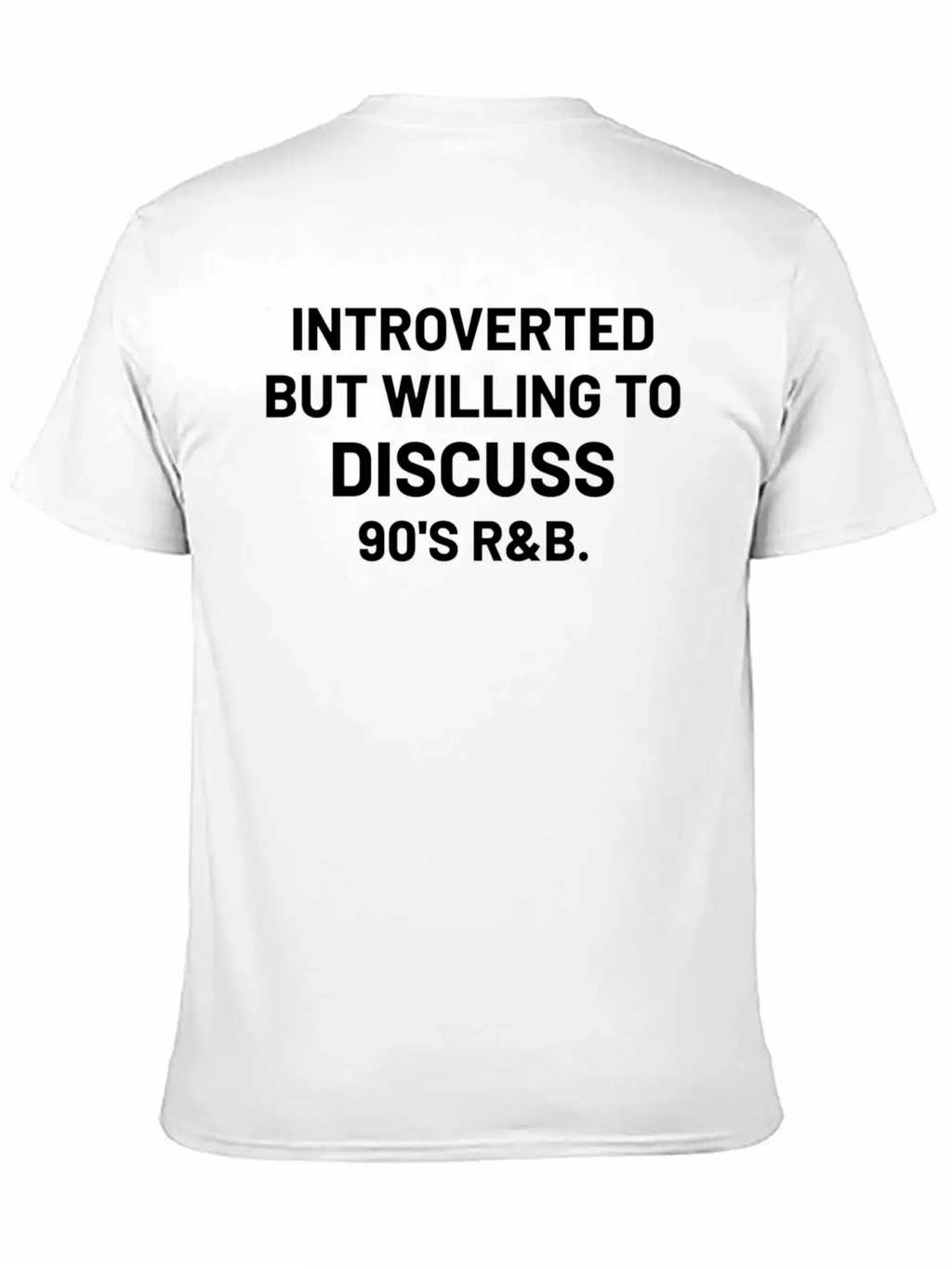Introverted But Willing To Discuss 90S Rb Rnb Timeless Short Sleeve Tee – Comfy And Minimalist Design