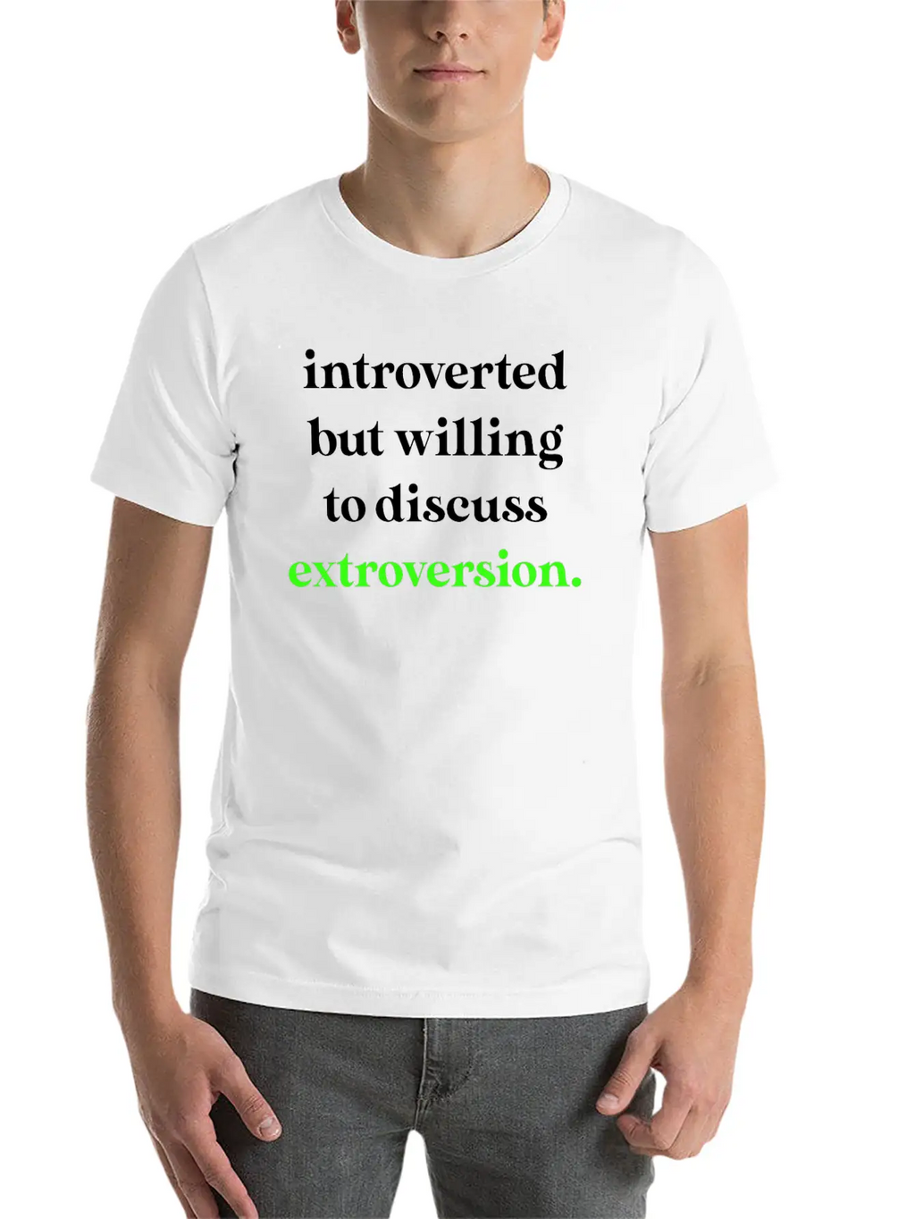 Introverted But Willing To Discuss Extroversion Breathable Graphic T-Shirt – Perfect For Casual Days