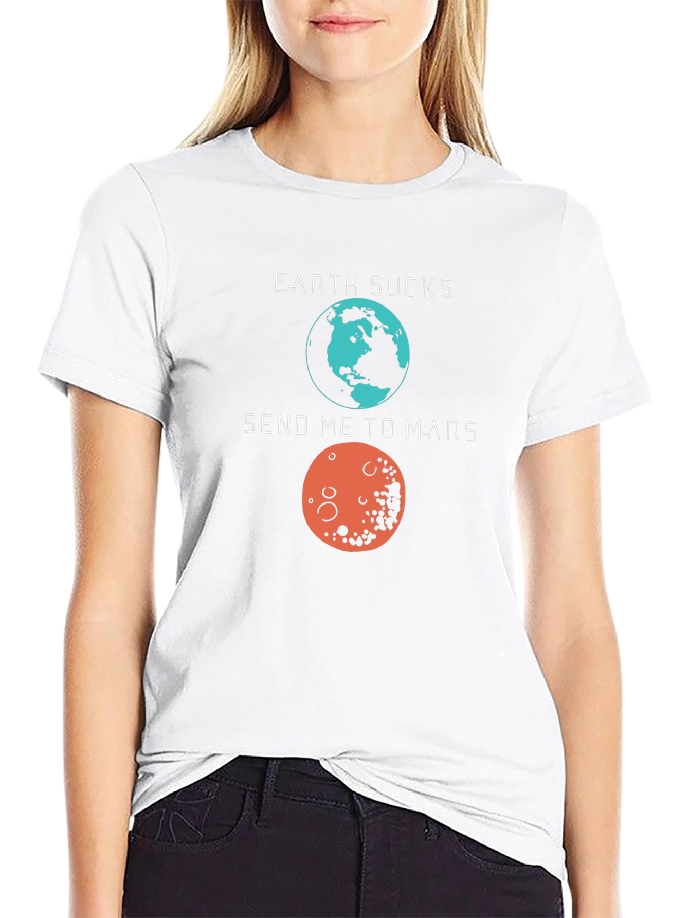 Earth Sucks Send Me to Mars Graphic T-Shirt