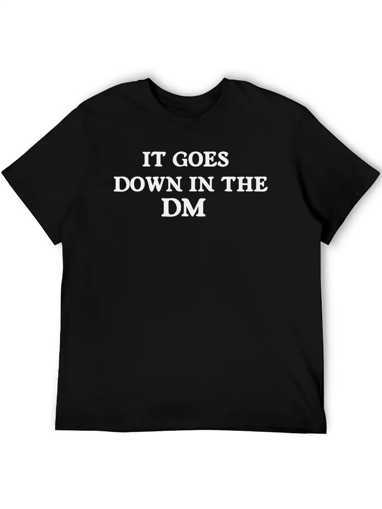 It Goes Down In The DM Classic Cotton Tee – Unisex Comfort For Any Season
