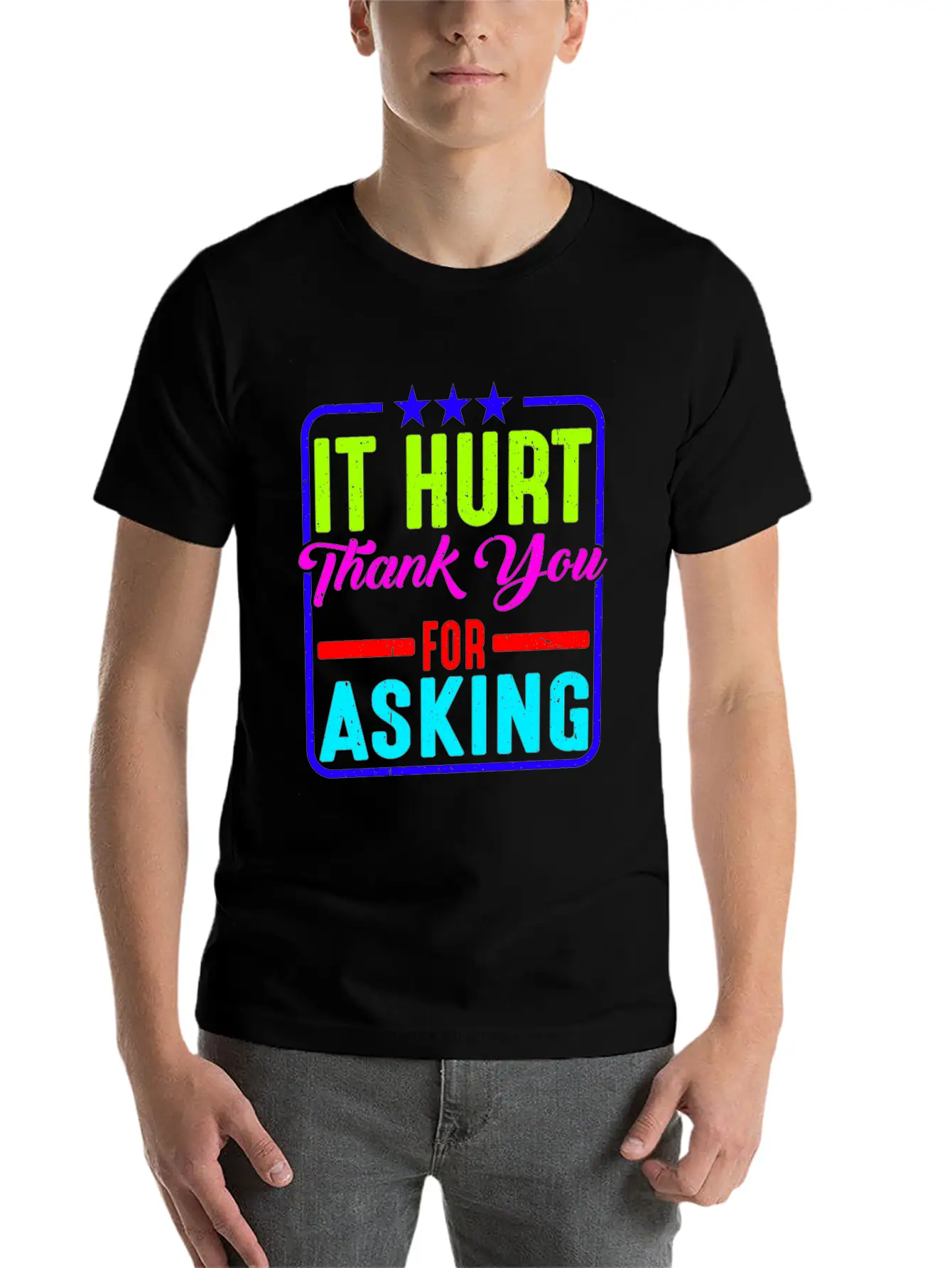It Hurt, Thank You For Asking 11 Essential Cotton Tee For Daily Outfits – Unisex Style
