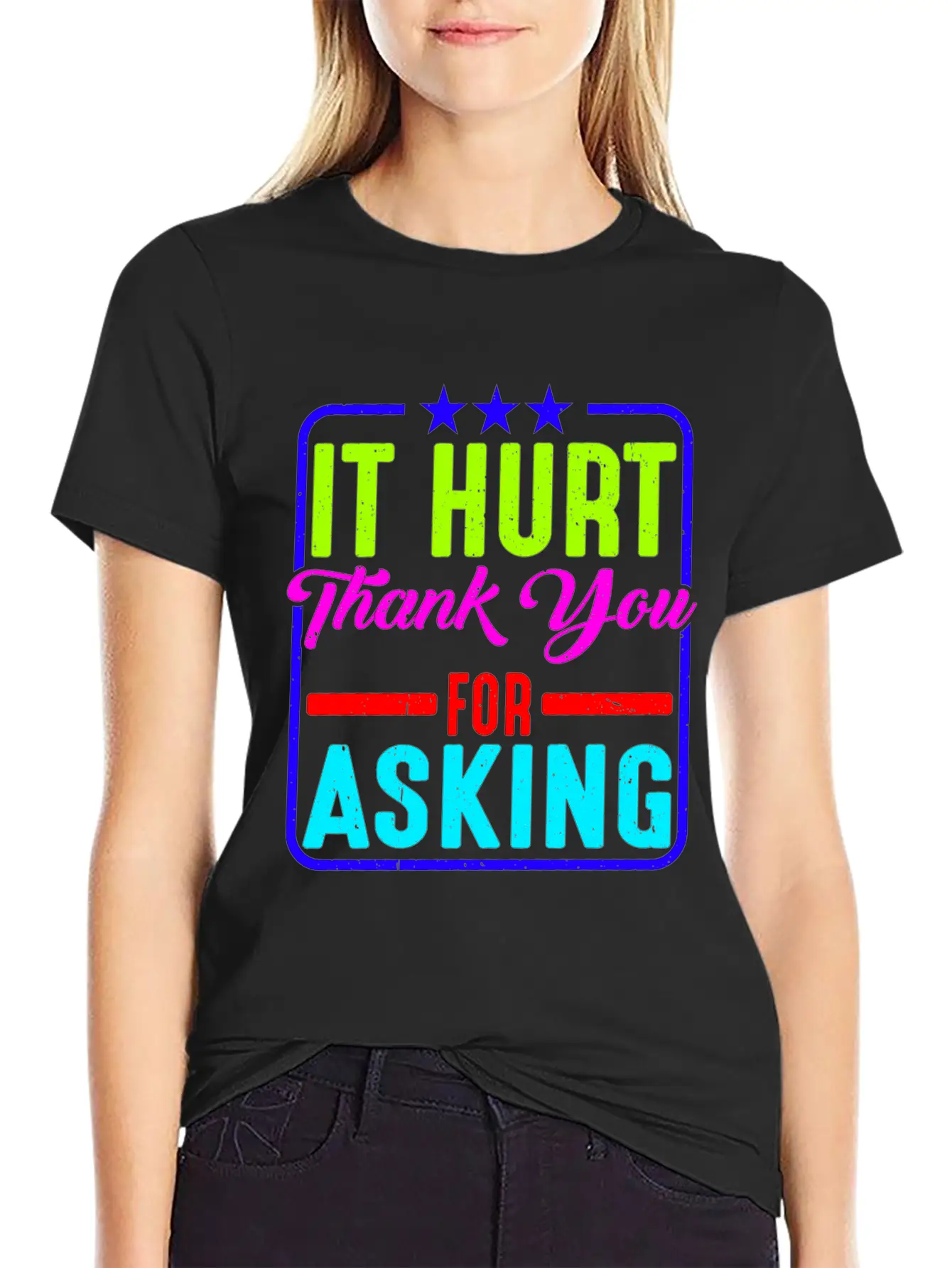 It Hurt, Thank You For Asking 11 Essential Cotton Tee For Daily Outfits – Unisex Style