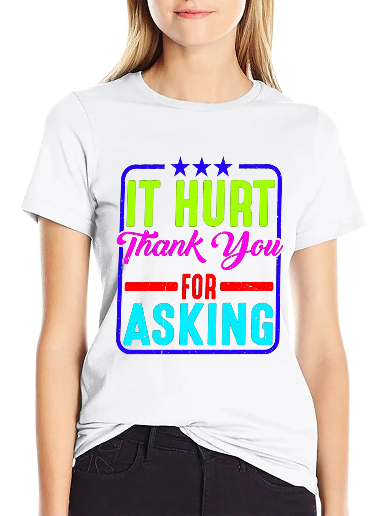 It Hurt, Thank You For Asking 11 Essential Cotton Tee For Daily Outfits – Unisex Style