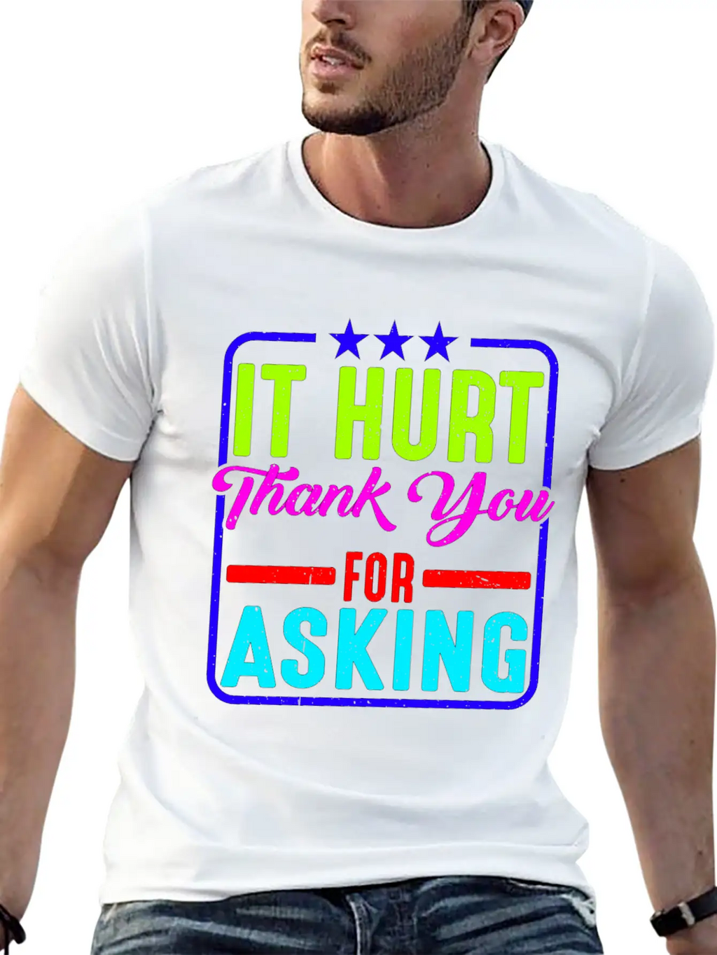 It Hurt, Thank You For Asking 11 Essential Cotton Tee For Daily Outfits – Unisex Style