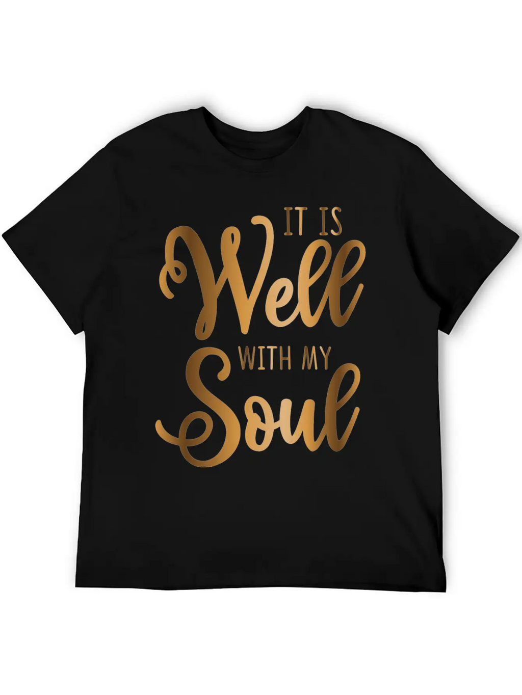 It Is Well With My Soul Breathable Soft Cotton T-Shirt – Timeless Casual Look
