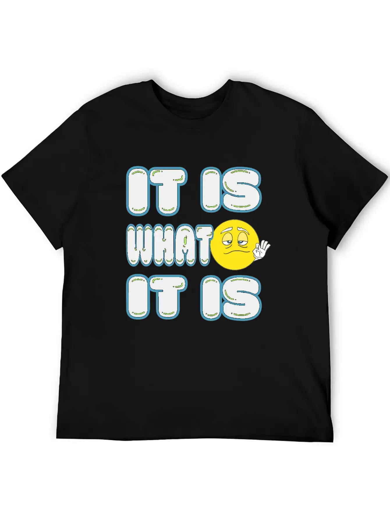It Is What It Is Timeless Short Sleeve Tee – Comfy And Minimalist Design