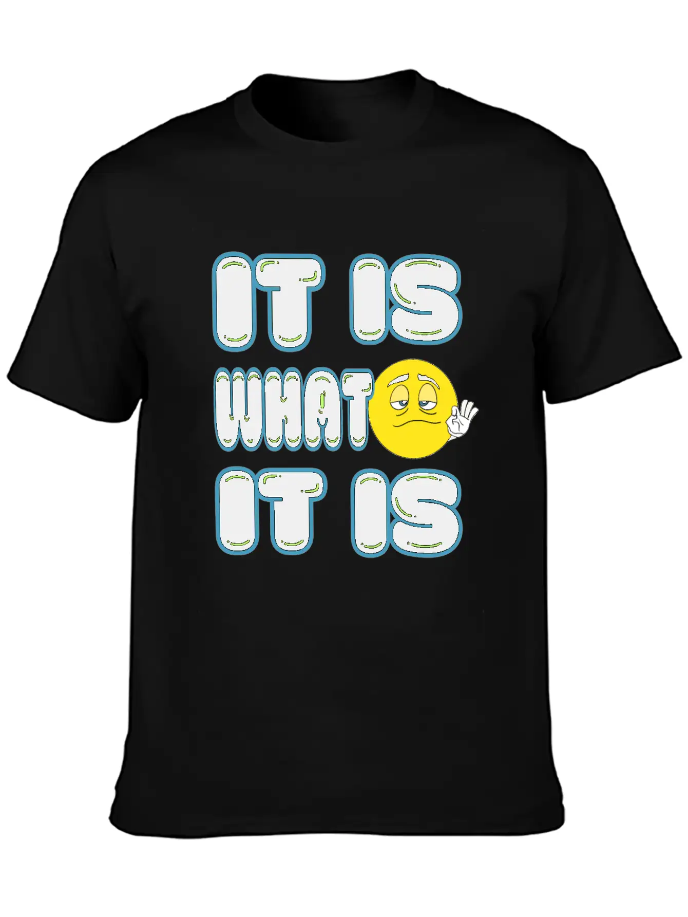 It Is What It Is Timeless Short Sleeve Tee – Comfy And Minimalist Design