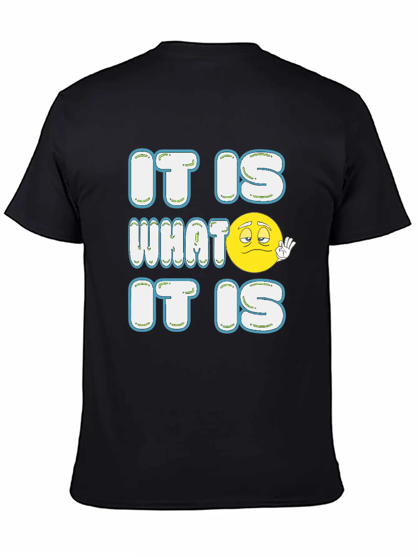 It Is What It Is Timeless Short Sleeve Tee – Comfy And Minimalist Design
