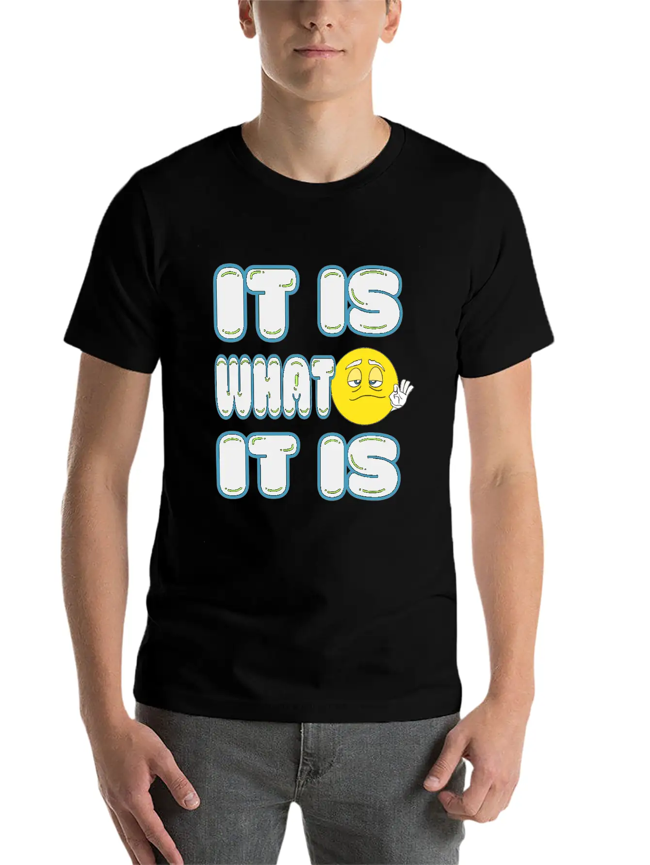 It Is What It Is Timeless Short Sleeve Tee – Comfy And Minimalist Design