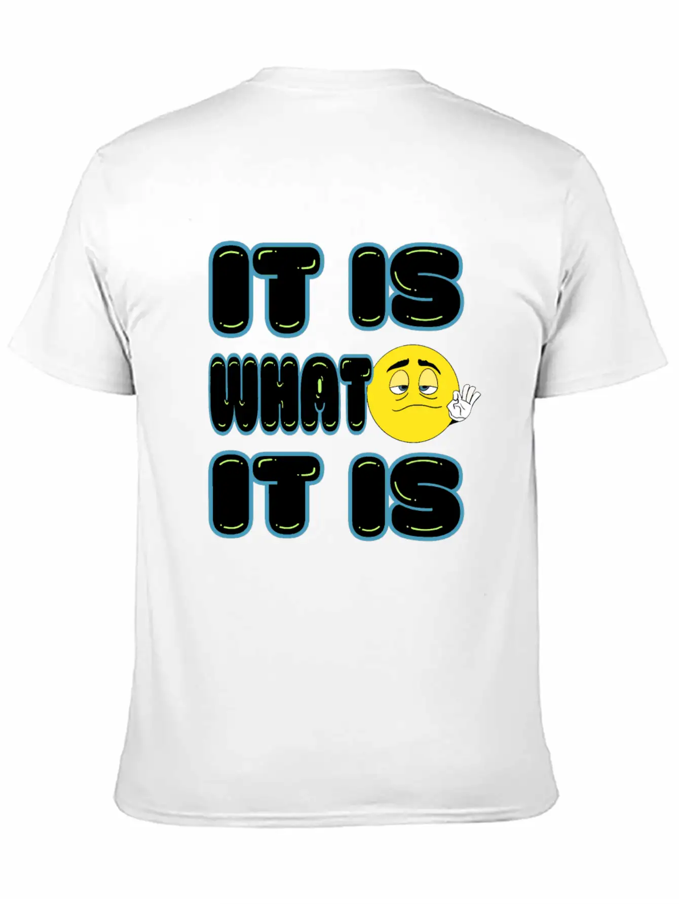 It Is What It Is Timeless Short Sleeve Tee – Comfy And Minimalist Design