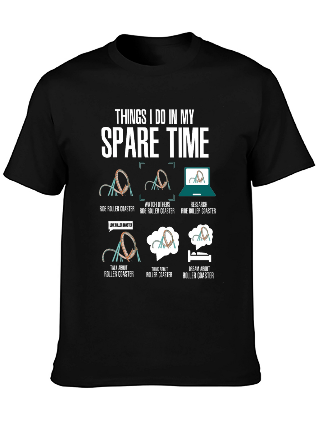 Roller Coaster Spare Time T-Shirt