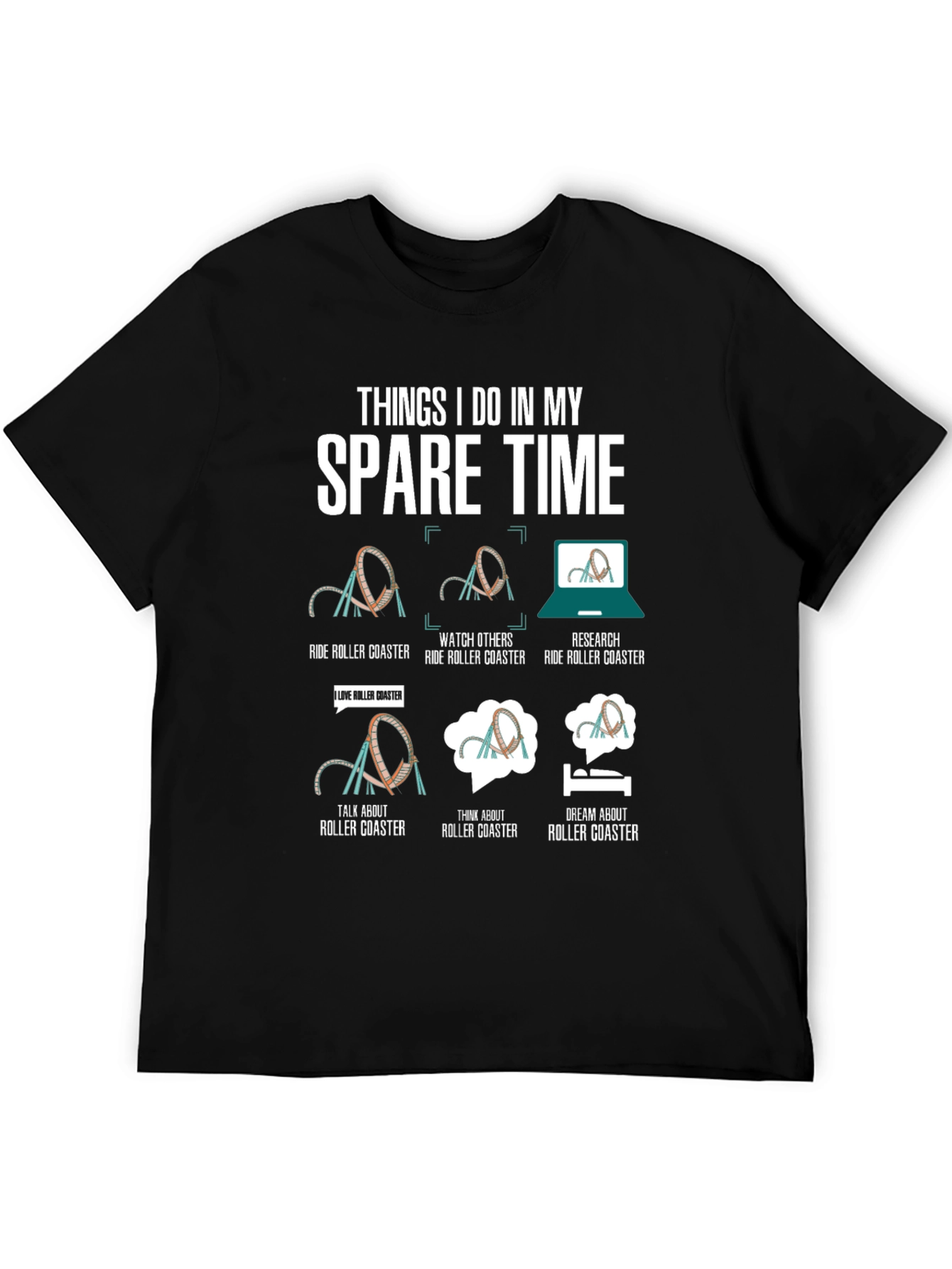 Roller Coaster Spare Time T-Shirt