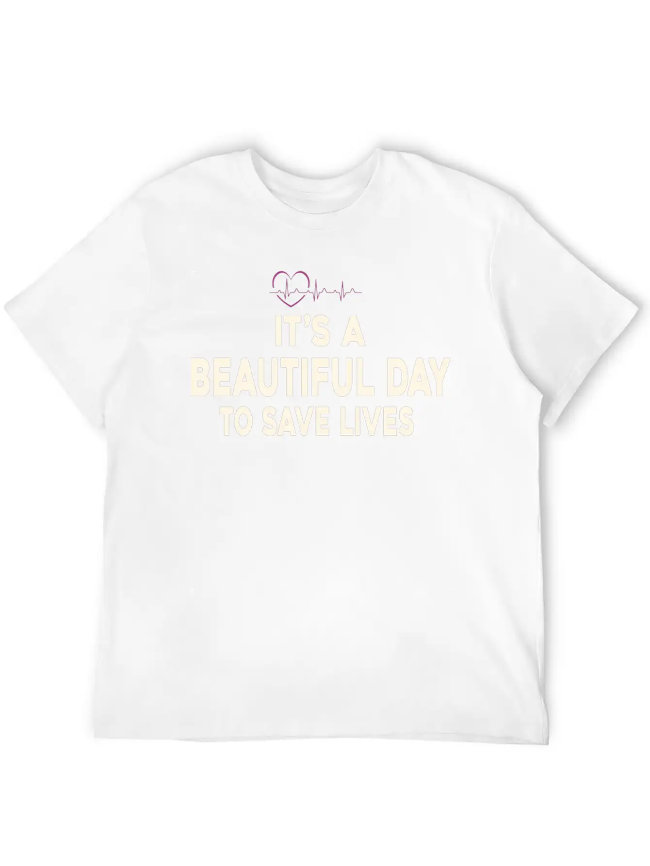 Its A Beautiful Day To Save Lives Essential Cotton Tee For Daily Outfits – Unisex Style