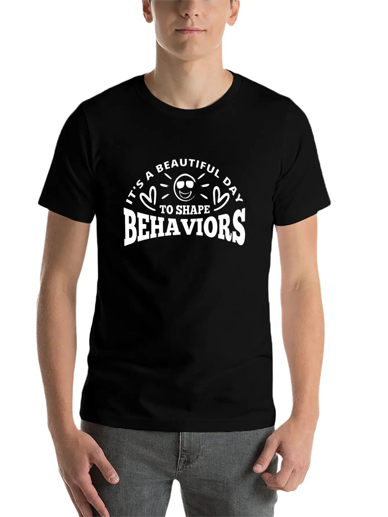 It's A Beautiful Day To Shape Behaviors Basic Graphic T-Shirt – Daily Comfort In Soft Cotton