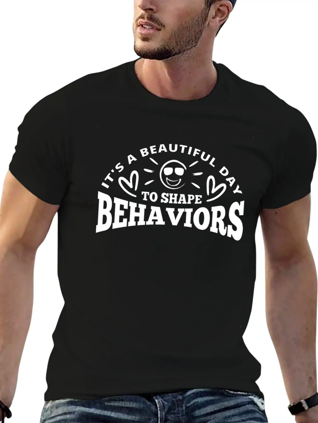 It's A Beautiful Day To Shape Behaviors Basic Graphic T-Shirt – Daily Comfort In Soft Cotton