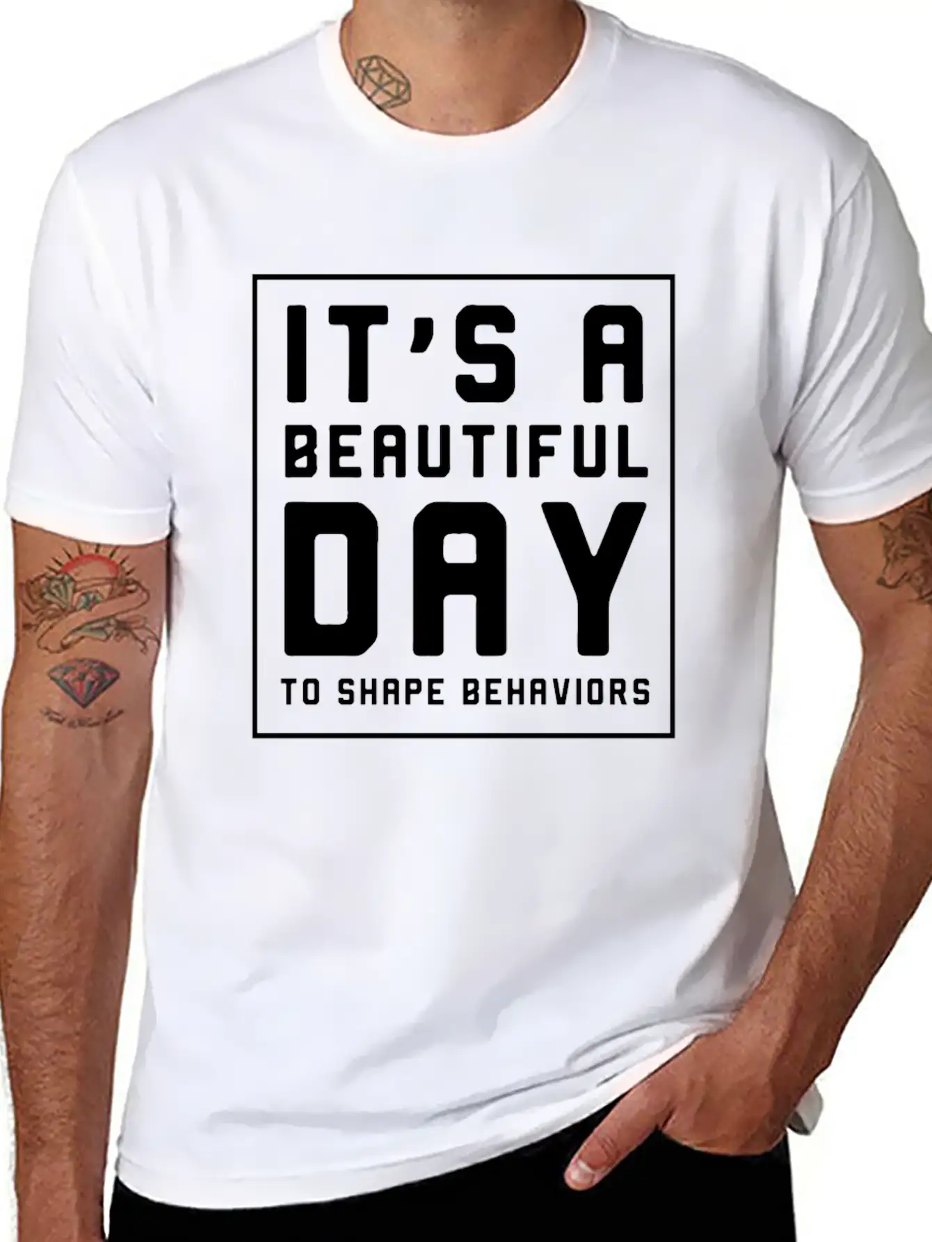 It's A Beautiful Day To Shape Behaviors Timeless Short Sleeve Tee – Comfy And Minimalist Design