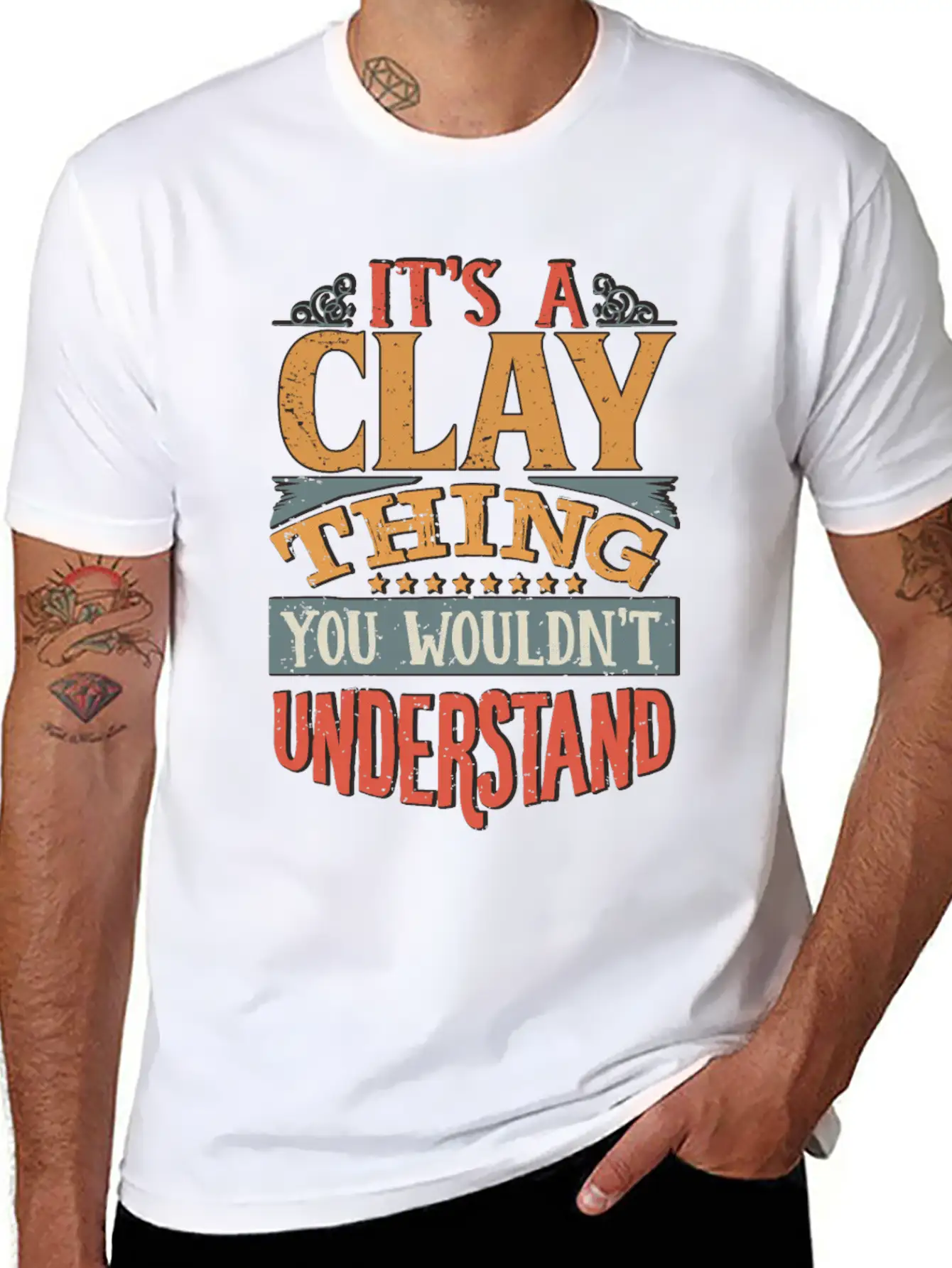 It's A Clay Thing You Wouldnt Understand - Clay Unisex Casual T-Shirt – Clean Design For Daily Comfort