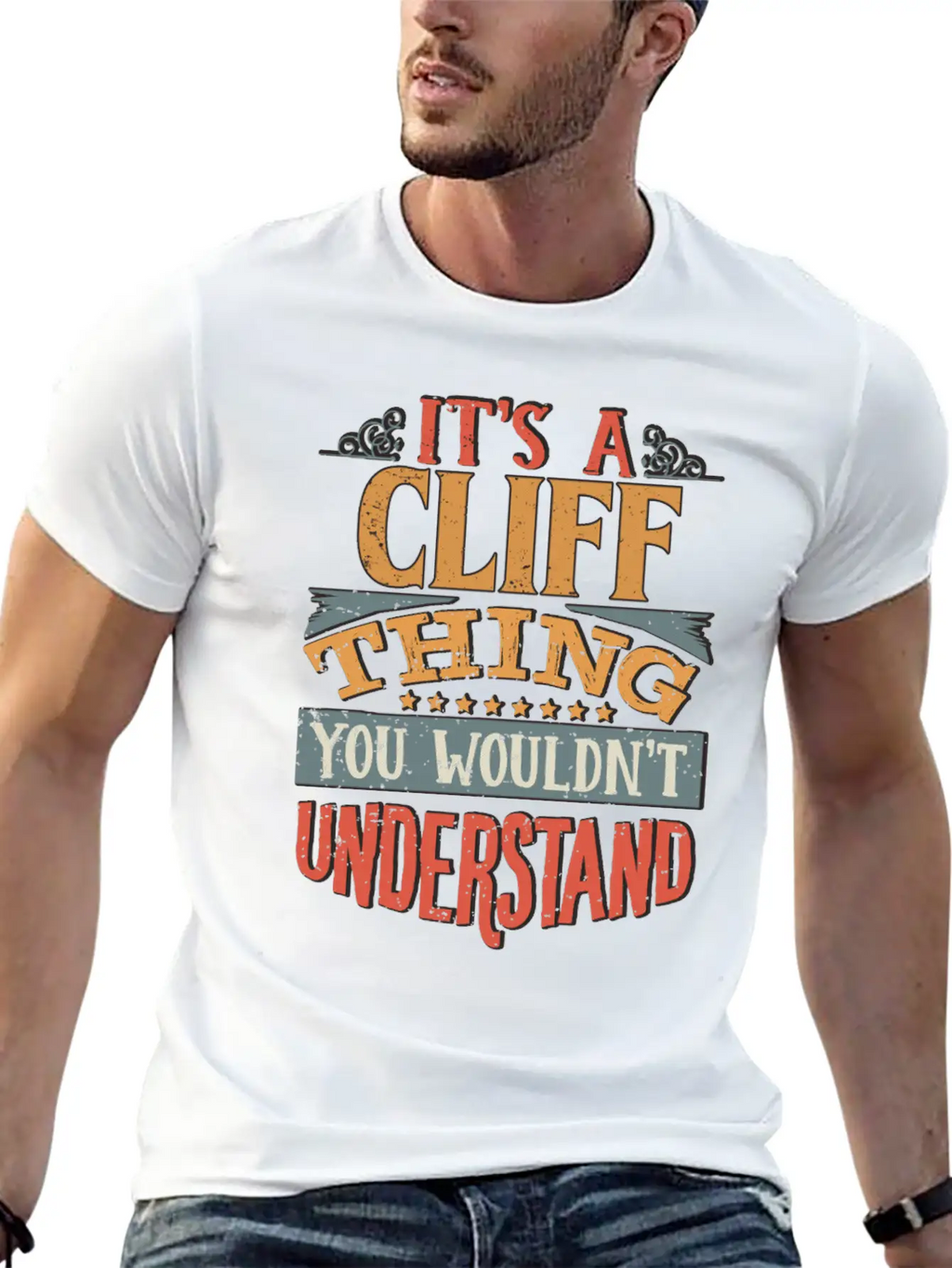 It's A Cliff Thing You Wouldnt Understand - Cliff Breathable Soft Cotton T-Shirt – Timeless Casual Look