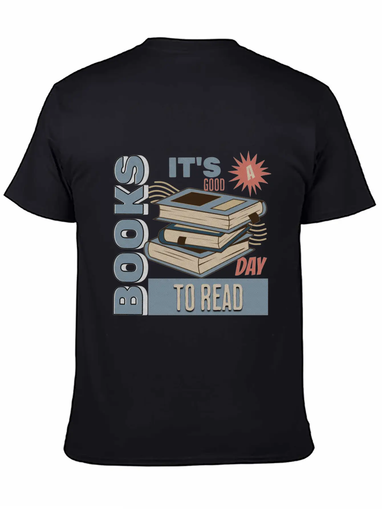 It's A Good Day To Read A Book - Reading Books Stylish Everyday T-Shirt – Unisex Basic Cotton Tee