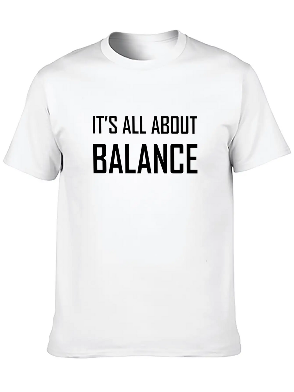 It's All About Balance Classic Cotton Tee – Unisex Comfort For Any Season