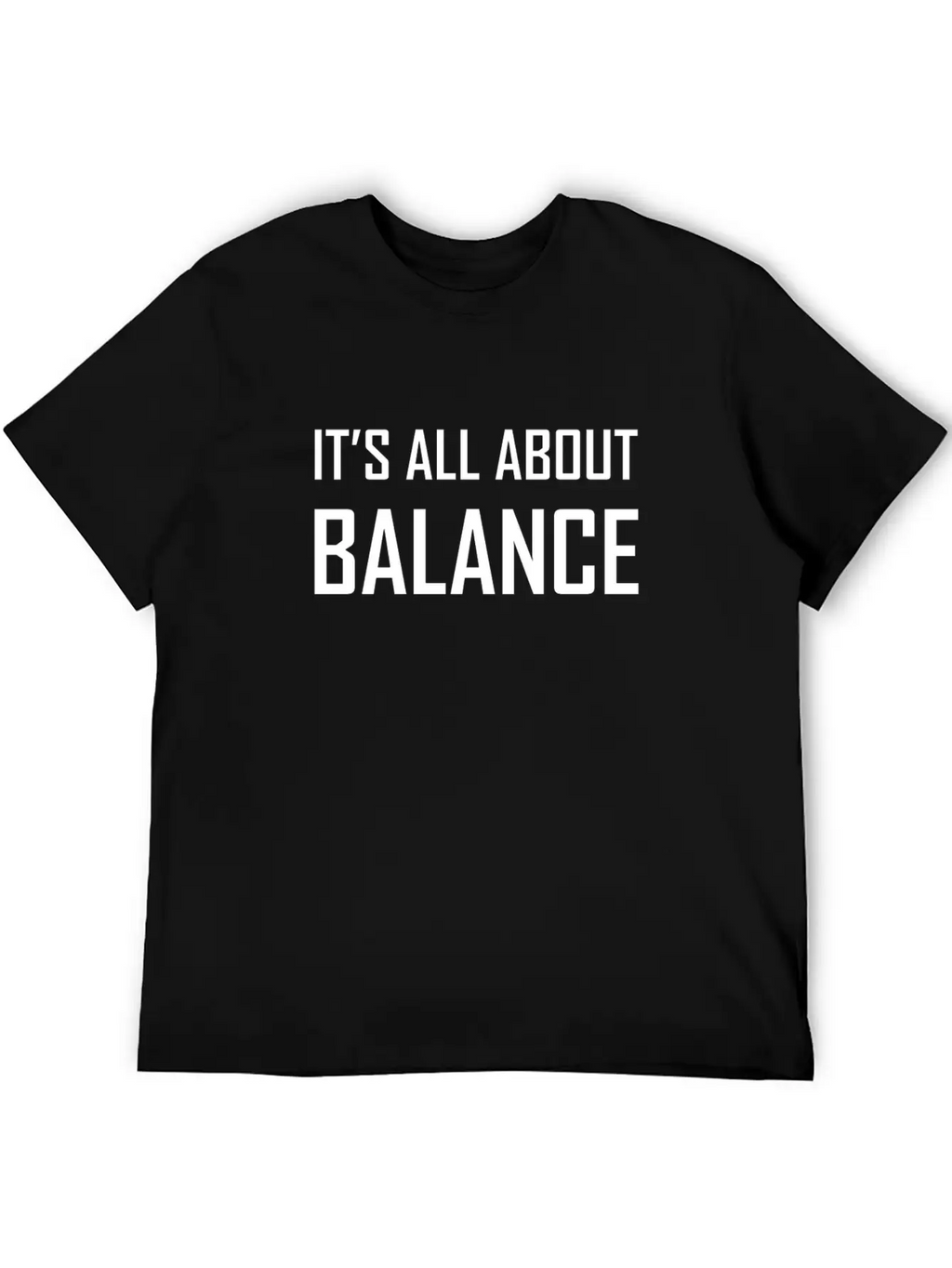 It's All About Balance Classic Cotton Tee – Unisex Comfort For Any Season