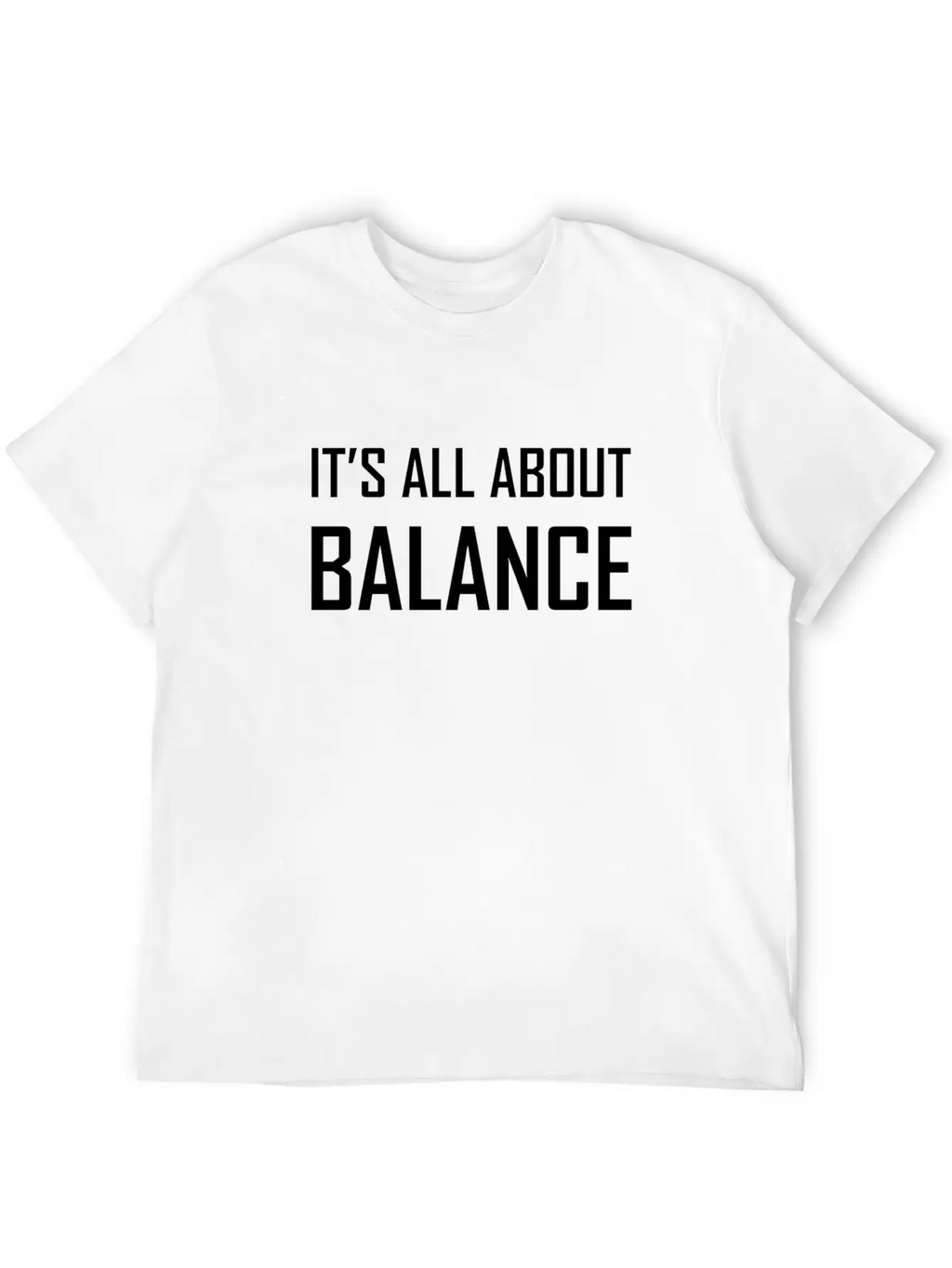 It's All About Balance Classic Cotton Tee – Unisex Comfort For Any Season