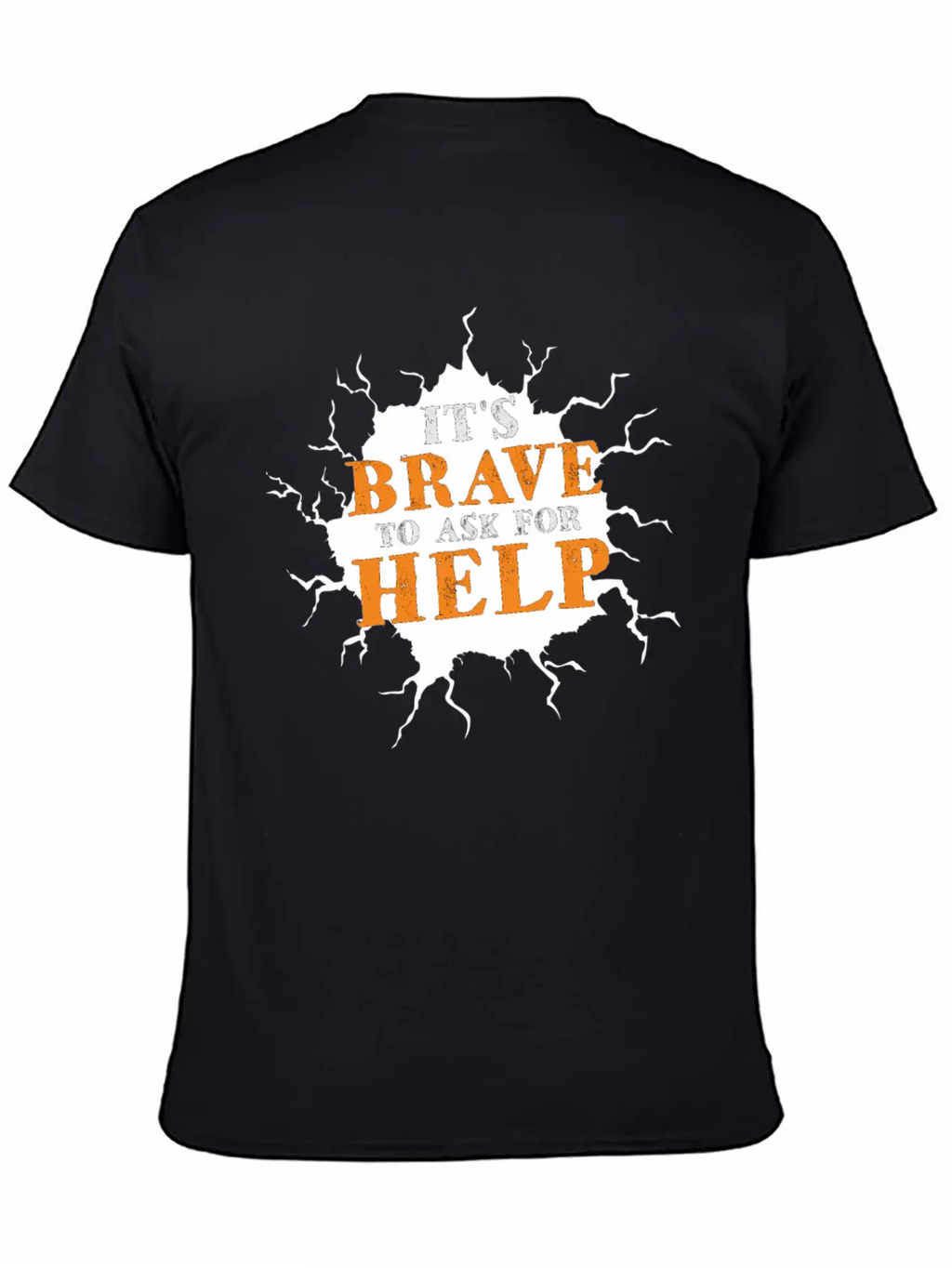 Its Brave To Ask For Help Motivational Breathable Soft Cotton T-Shirt – Timeless Casual Look