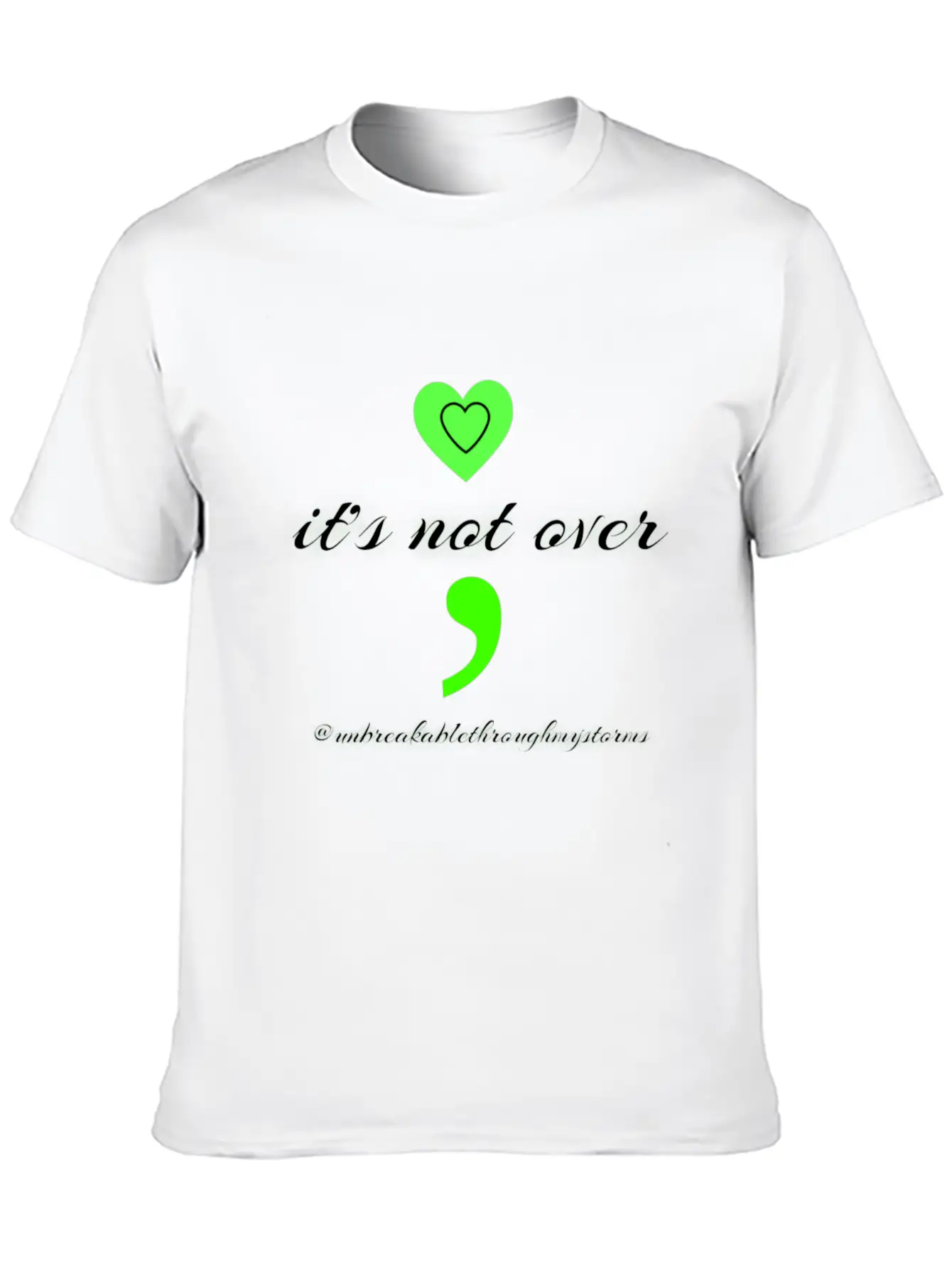 It's Not Over Breathable Graphic T-Shirt – Perfect For Casual Days