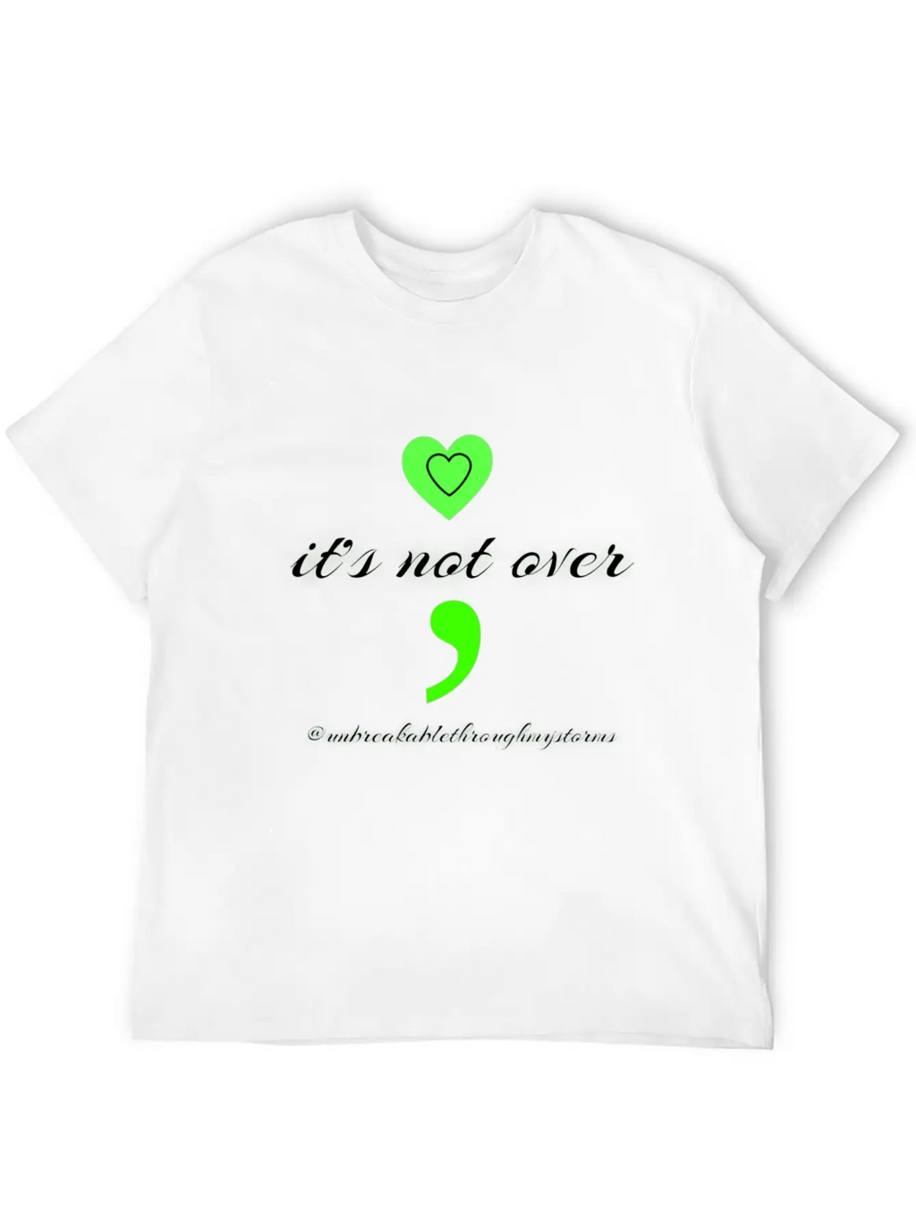 It's Not Over Breathable Graphic T-Shirt – Perfect For Casual Days