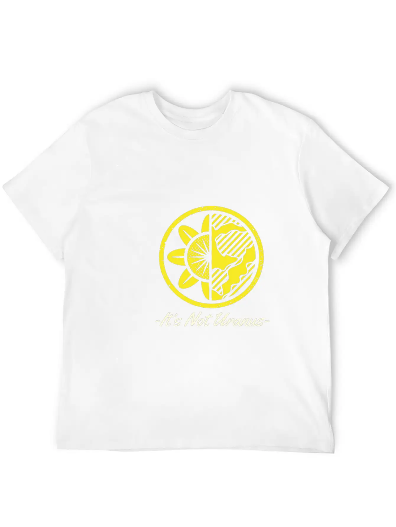 It's Not Uranus Earth Protection Support Breathable Graphic T-Shirt – Perfect For Casual Days
