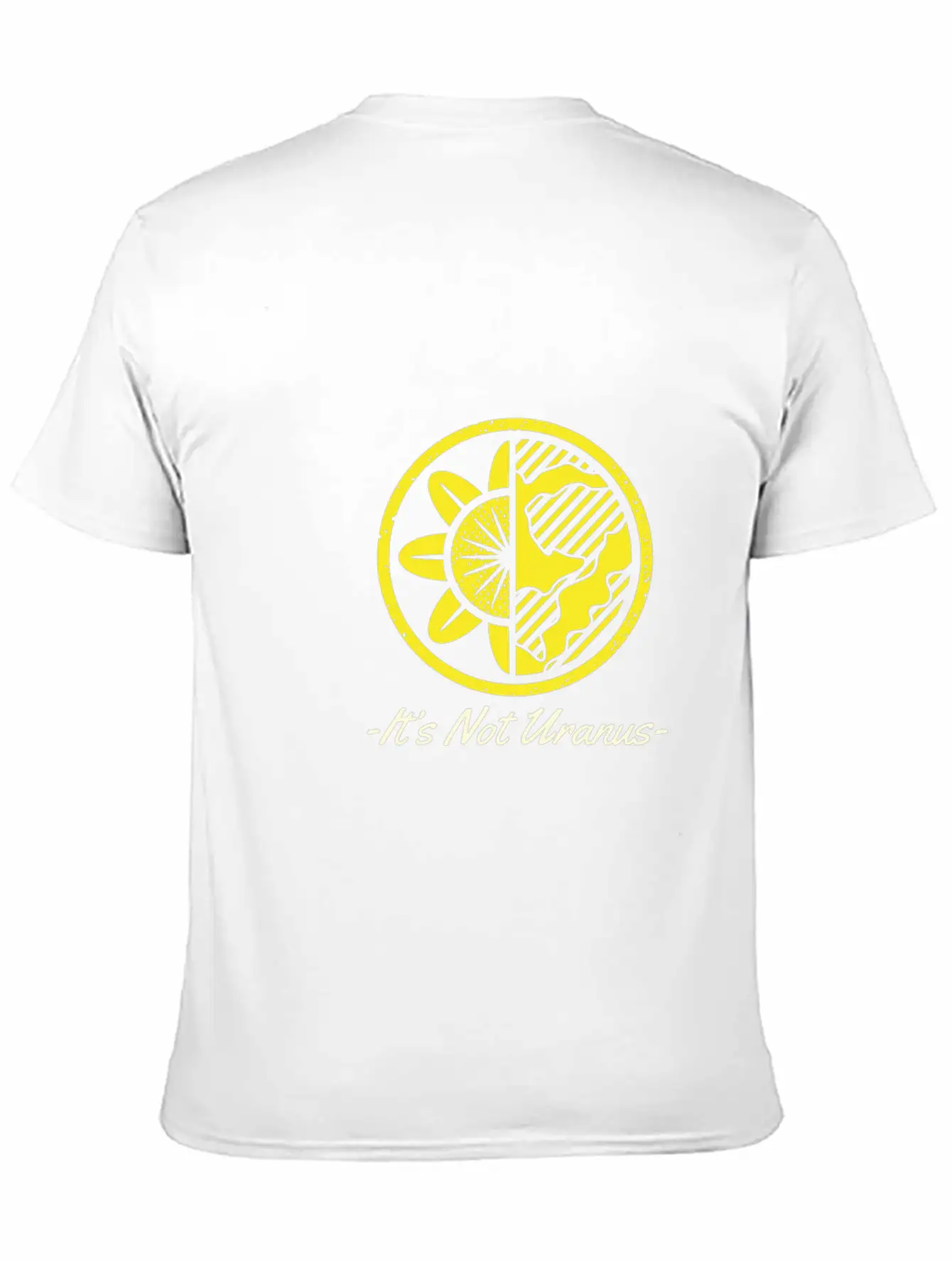 It's Not Uranus Earth Protection Support Breathable Graphic T-Shirt – Perfect For Casual Days