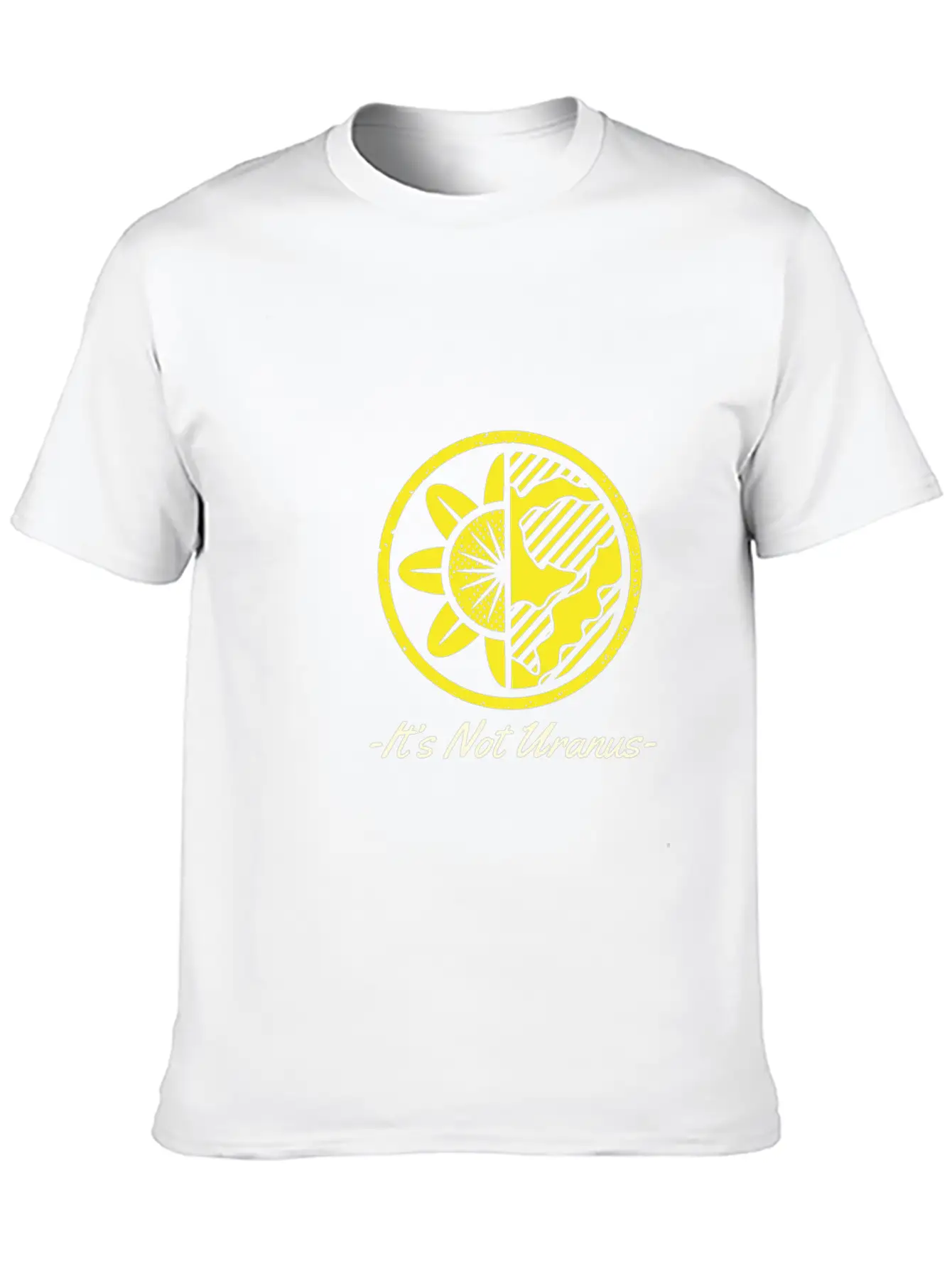 It's Not Uranus Earth Protection Support Breathable Graphic T-Shirt – Perfect For Casual Days