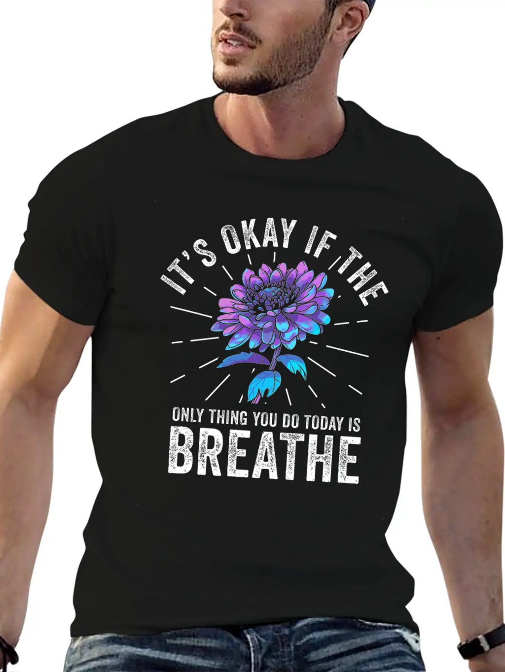 Its Okay If The Only Thing Is Breath Essential Cotton Tee For Daily Outfits – Unisex Style