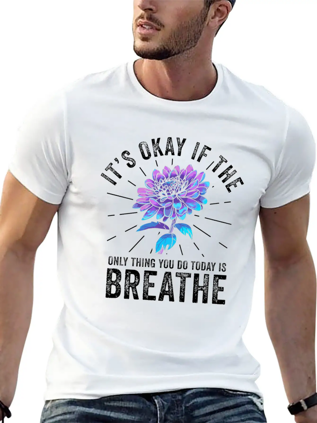 Its Okay If The Only Thing Is Breath Essential Cotton Tee For Daily Outfits – Unisex Style