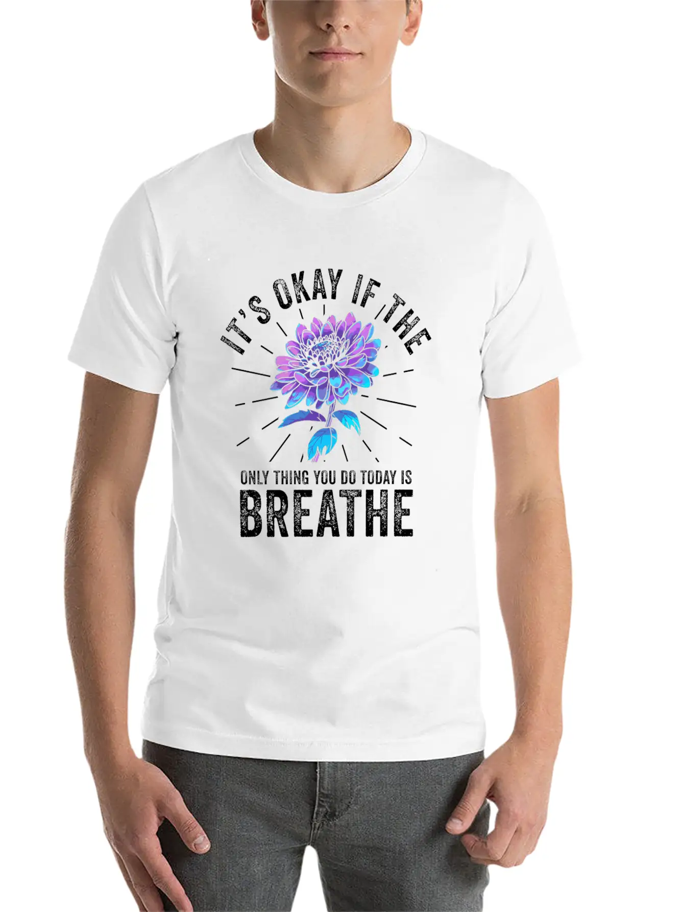 Its Okay If The Only Thing Is Breath Essential Cotton Tee For Daily Outfits – Unisex Style
