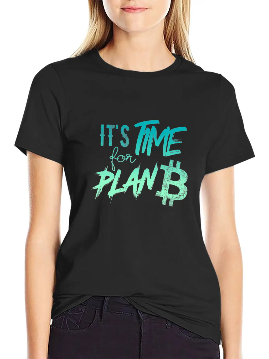It's Time For Plan B - Bitcoin, Cryptos, Hodlers Breathable Soft Cotton T-Shirt – Timeless Casual Look