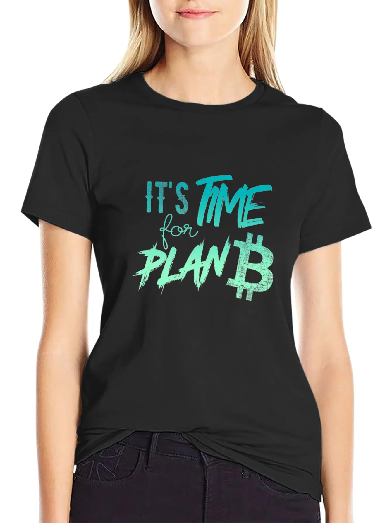 It's Time For Plan B - Bitcoin, Cryptos, Hodlers Breathable Soft Cotton T-Shirt – Timeless Casual Look