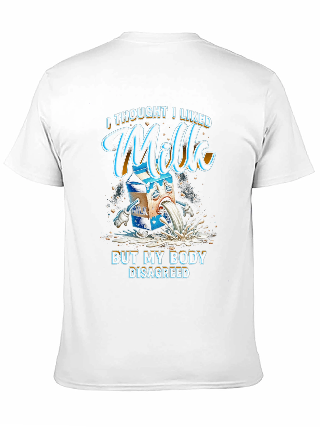 Funny Milk Intolerance Graphic T-Shirt