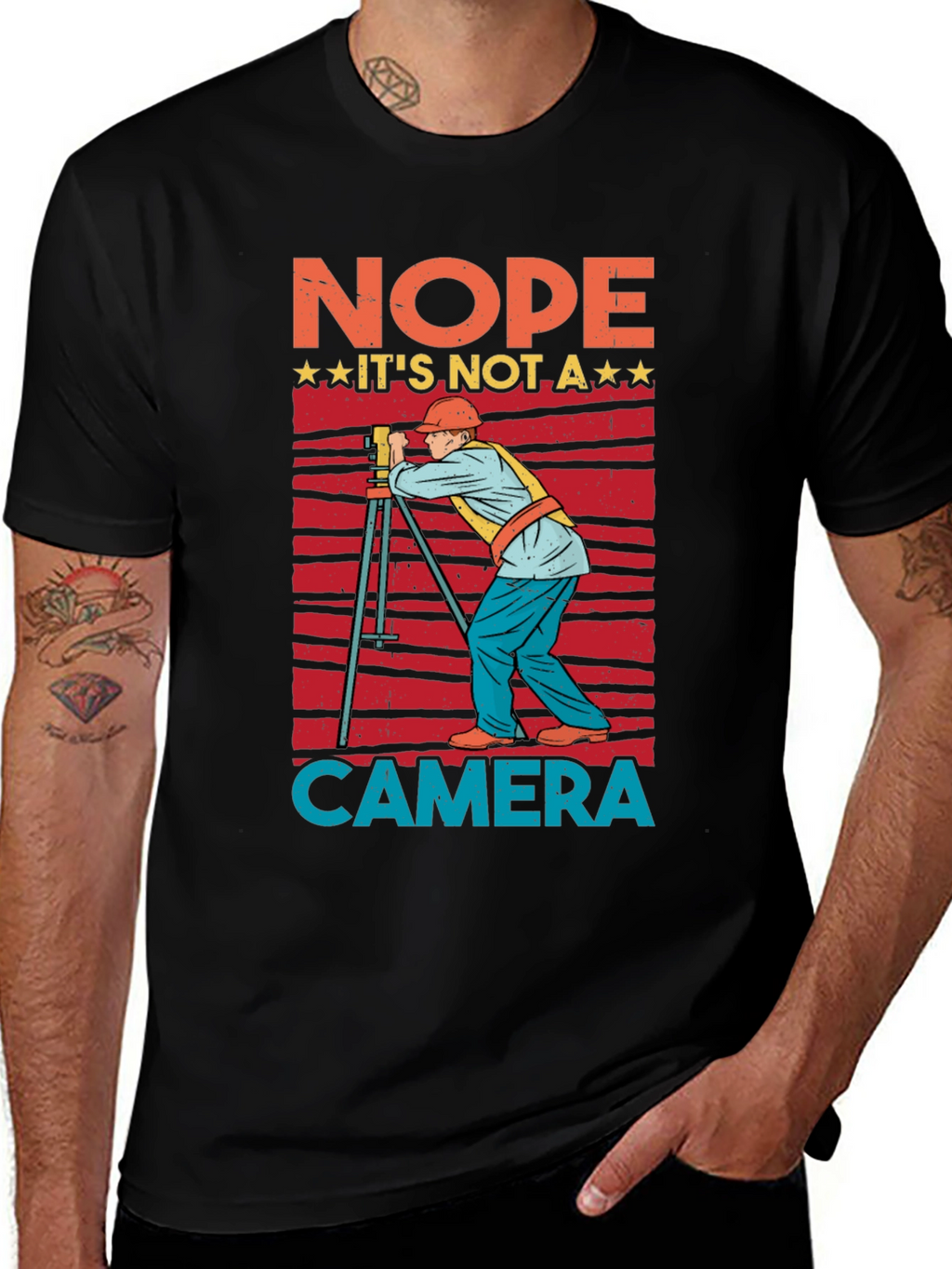 Nope Not a Camera Surveyor T-Shirt