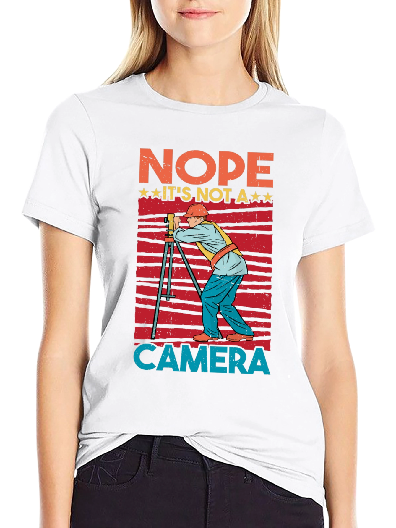 Nope Not a Camera Surveyor T-Shirt