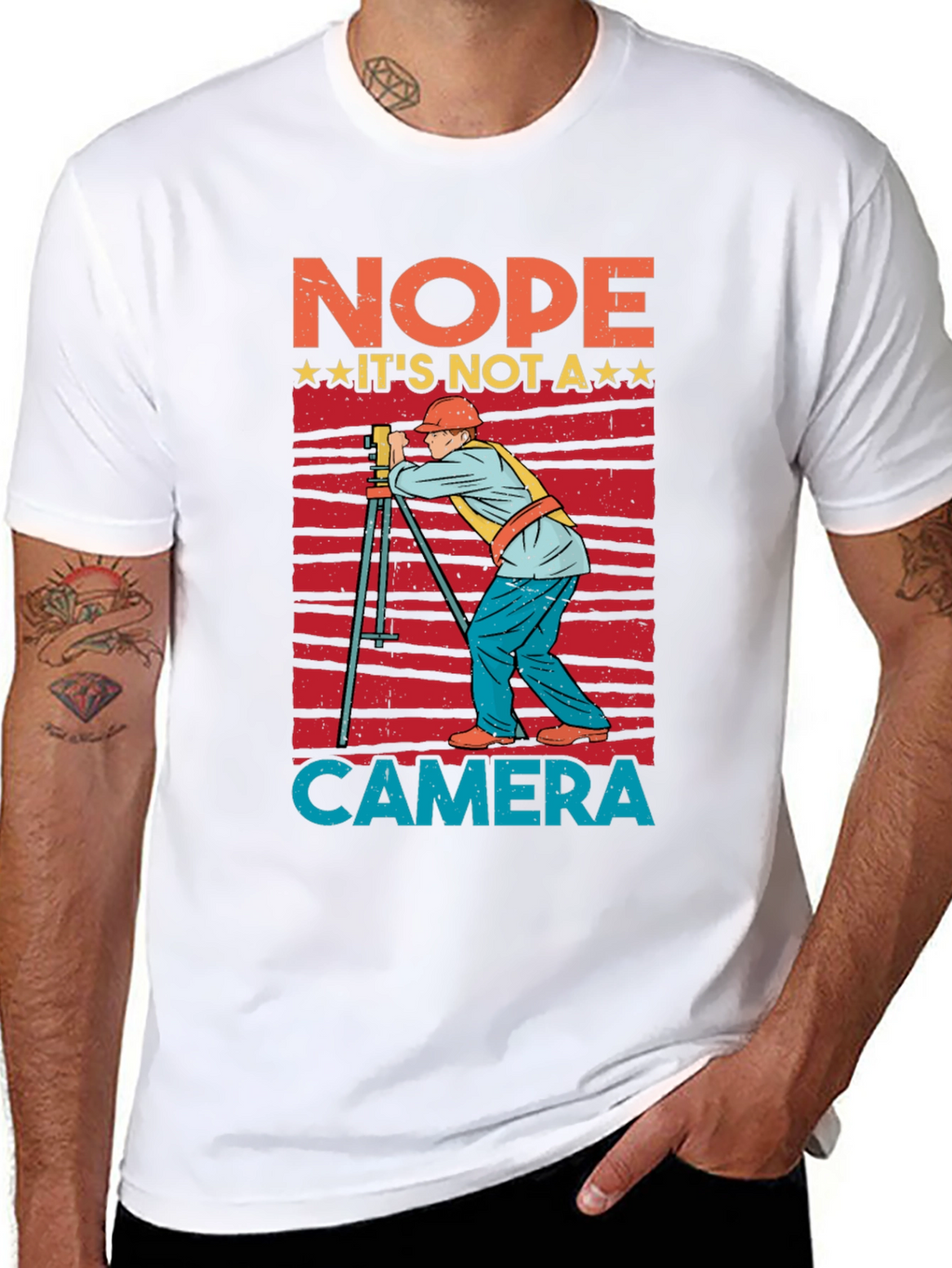 Nope Not a Camera Surveyor T-Shirt